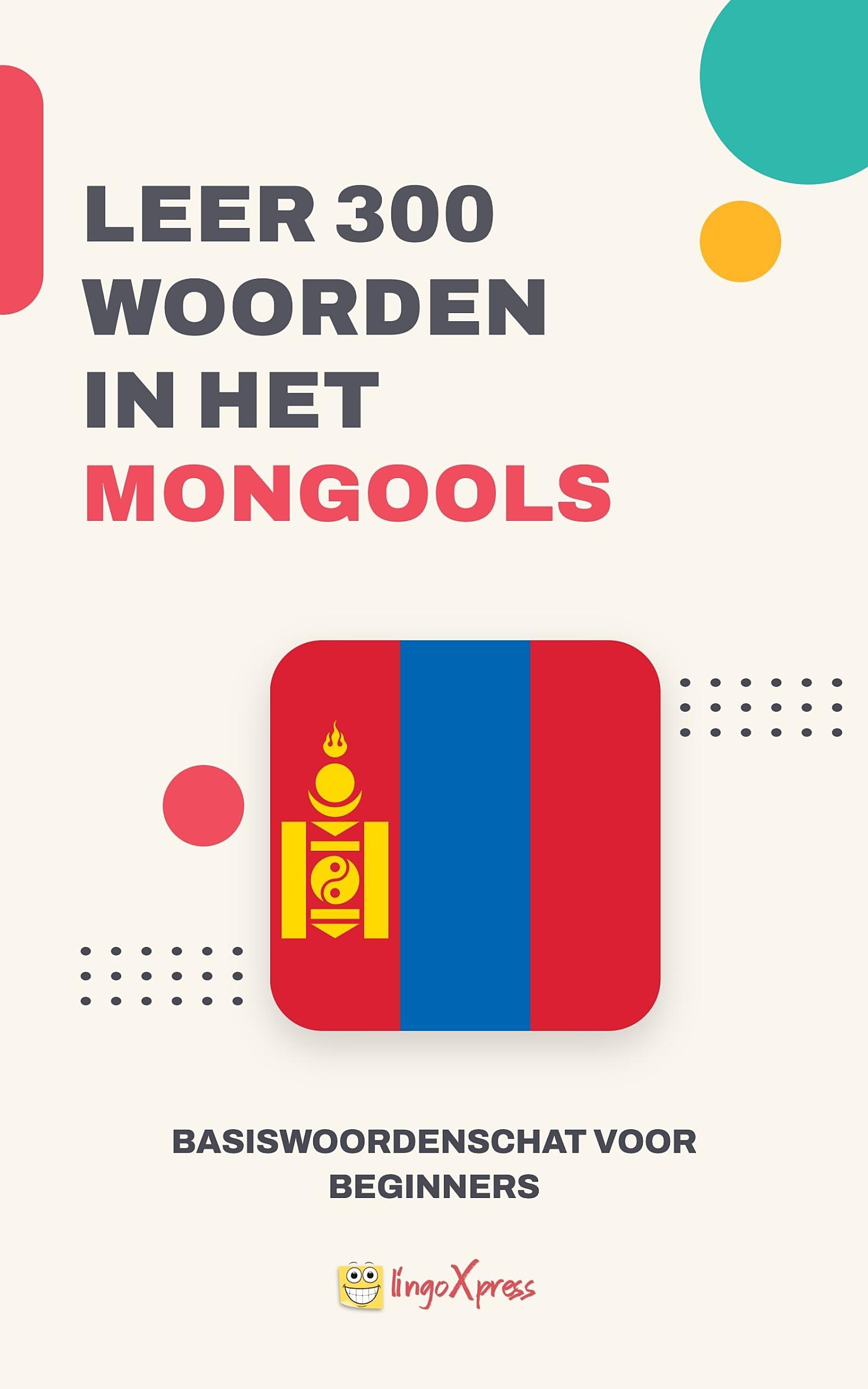 Leer 300 woorden in het Mongools