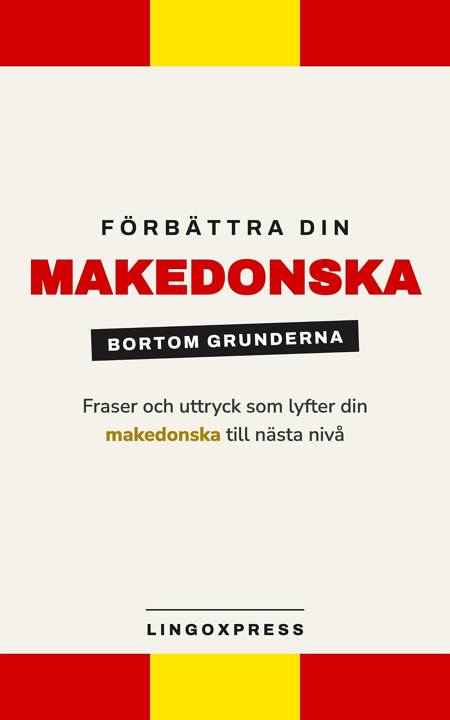 Förbättra din makedonska