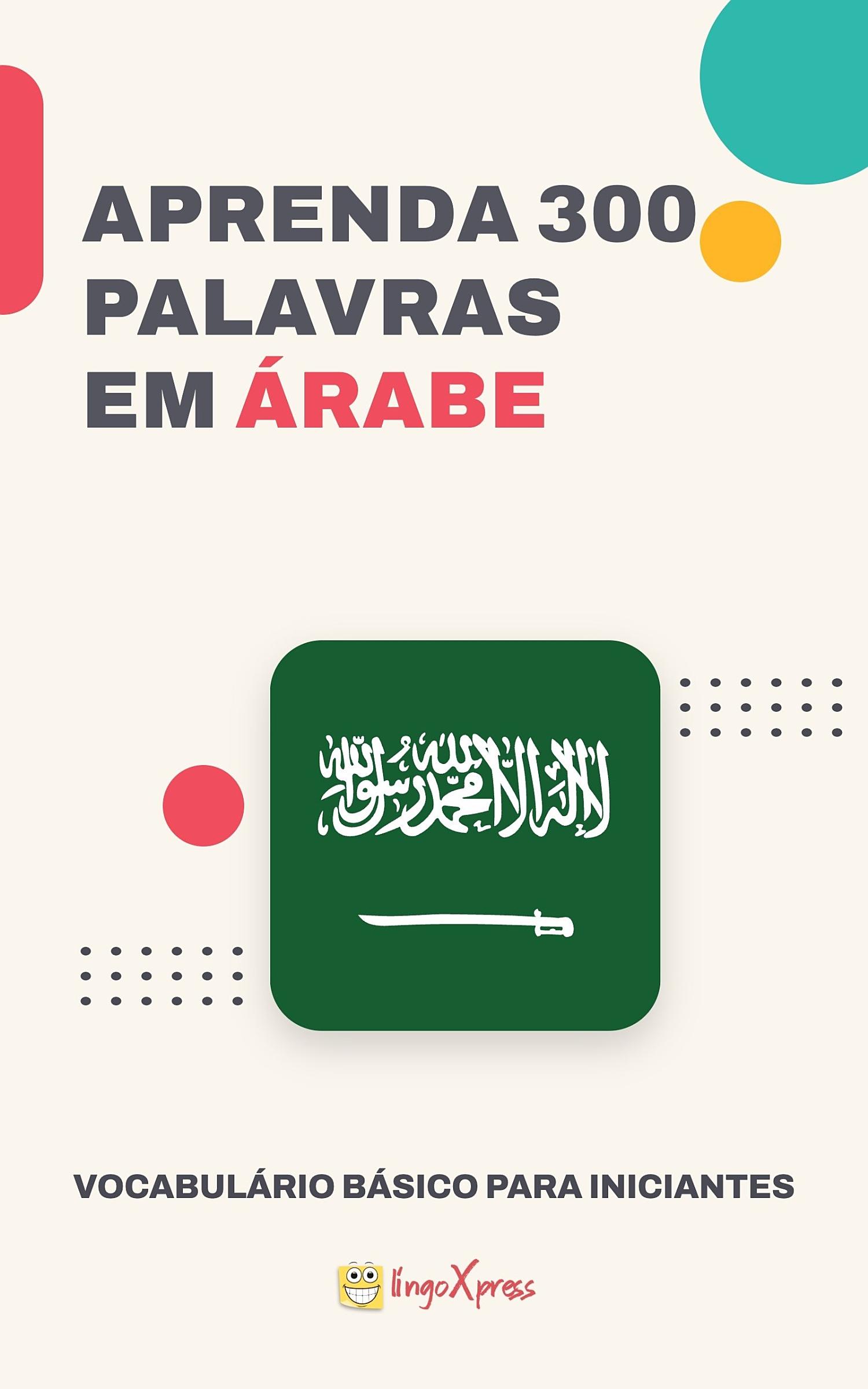 Aprenda 300 palavras em Árabe