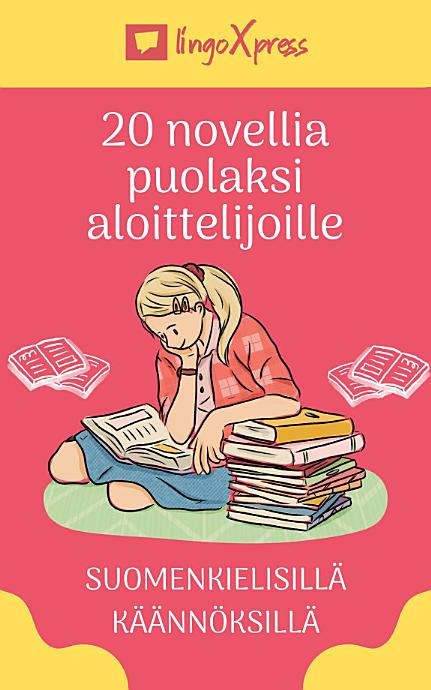 20 novellia puolaksi aloittelijoille: Suomenkielisillä käännöksillä