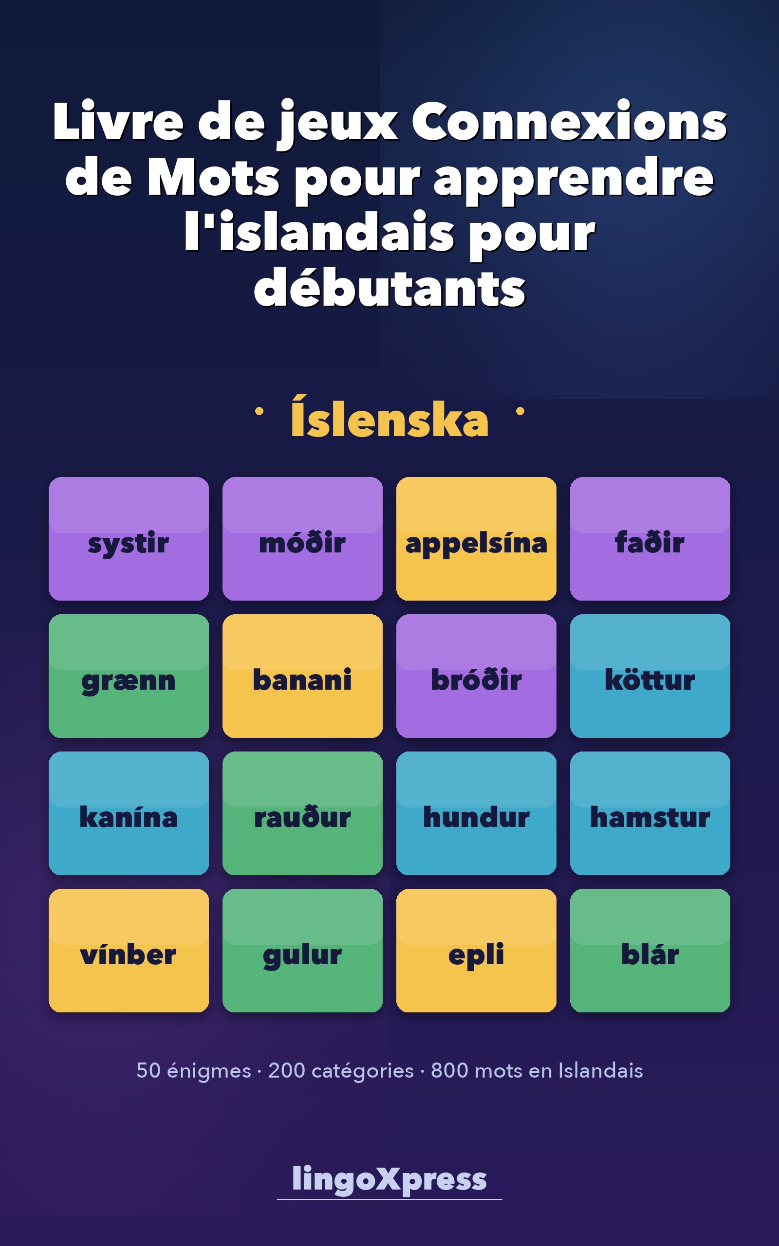 Livre de jeux Connexions de Mots pour apprendre l'islandais pour débutants