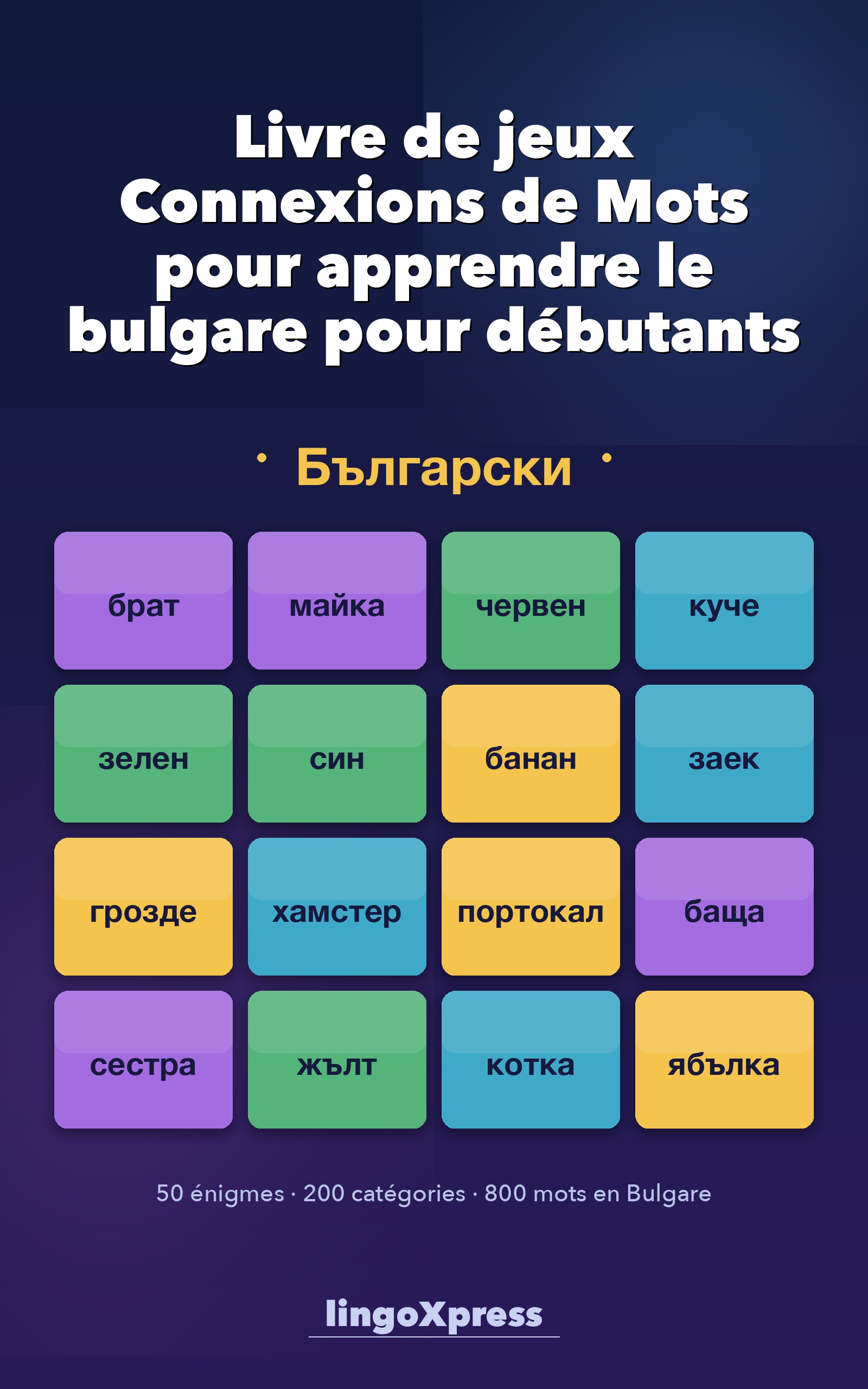 Livre de jeux Connexions de Mots pour apprendre le bulgare pour débutants