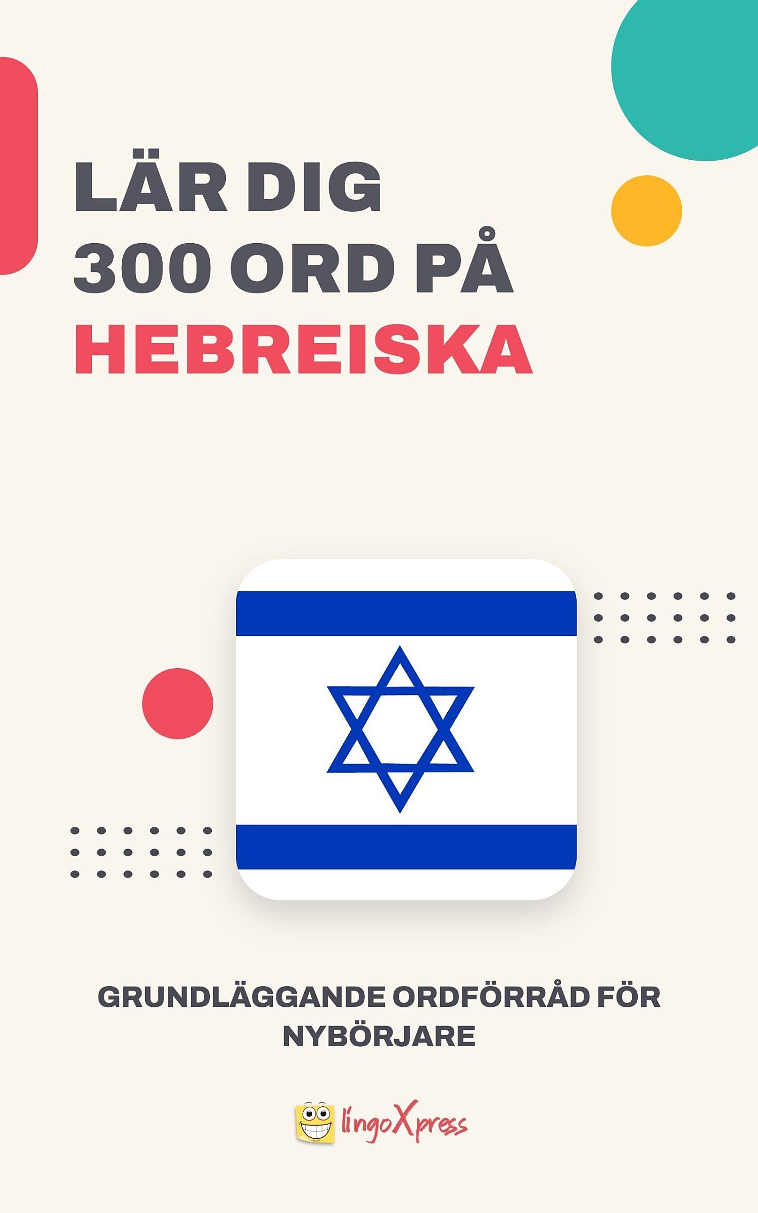 Lär dig 300 ord på hebreiska