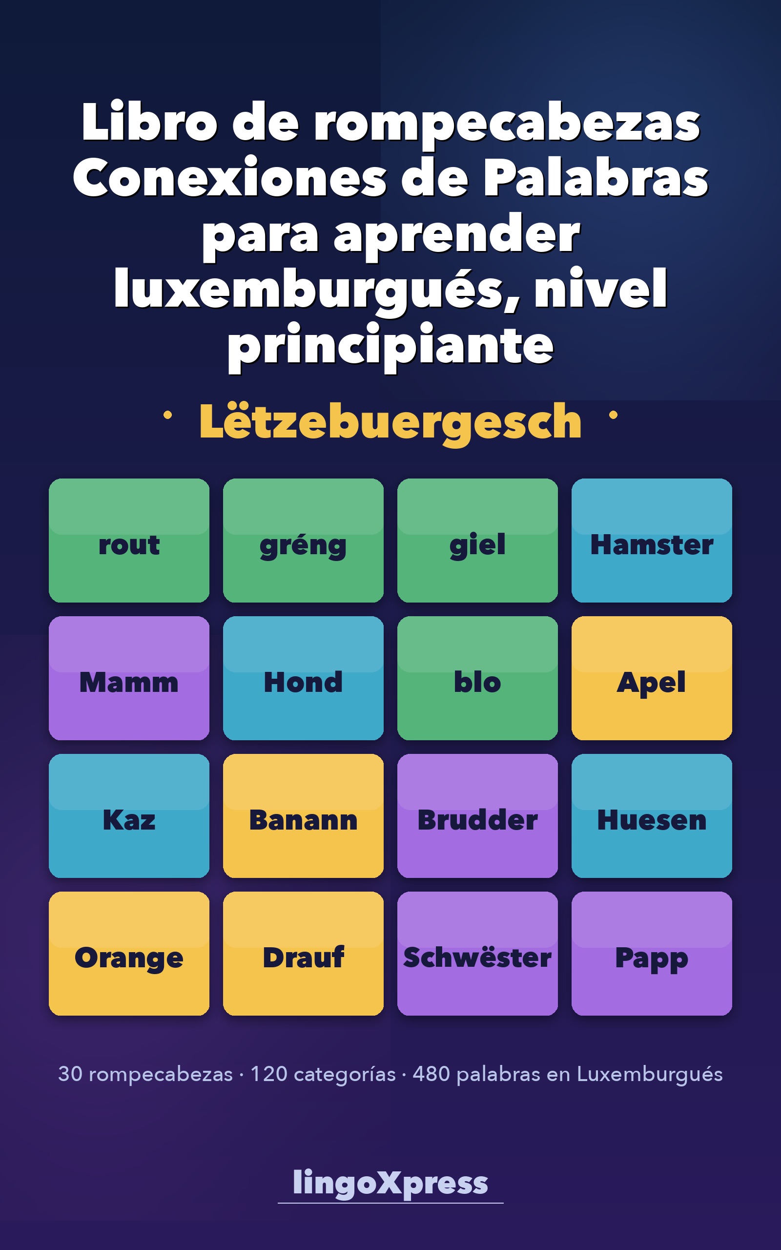 Libro de rompecabezas Conexiones de Palabras para aprender luxemburgués para principiantes