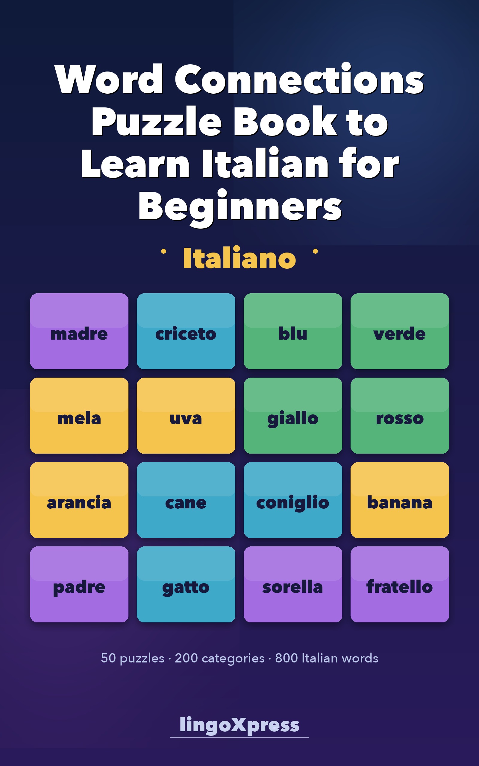 Word Connections Puzzle Book to Learn Italian for Beginners
