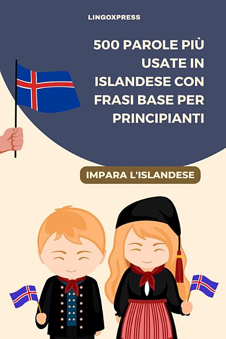500 Parole Più Usate in Islandese con Frasi Base per Principianti