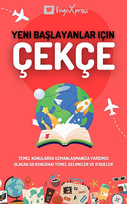 Yeni başlayanlar için Çekçe: Temel konularda uzmanlaşmanıza yardımcı olacak 50 konudaki temel kelimeler ve ifadeler