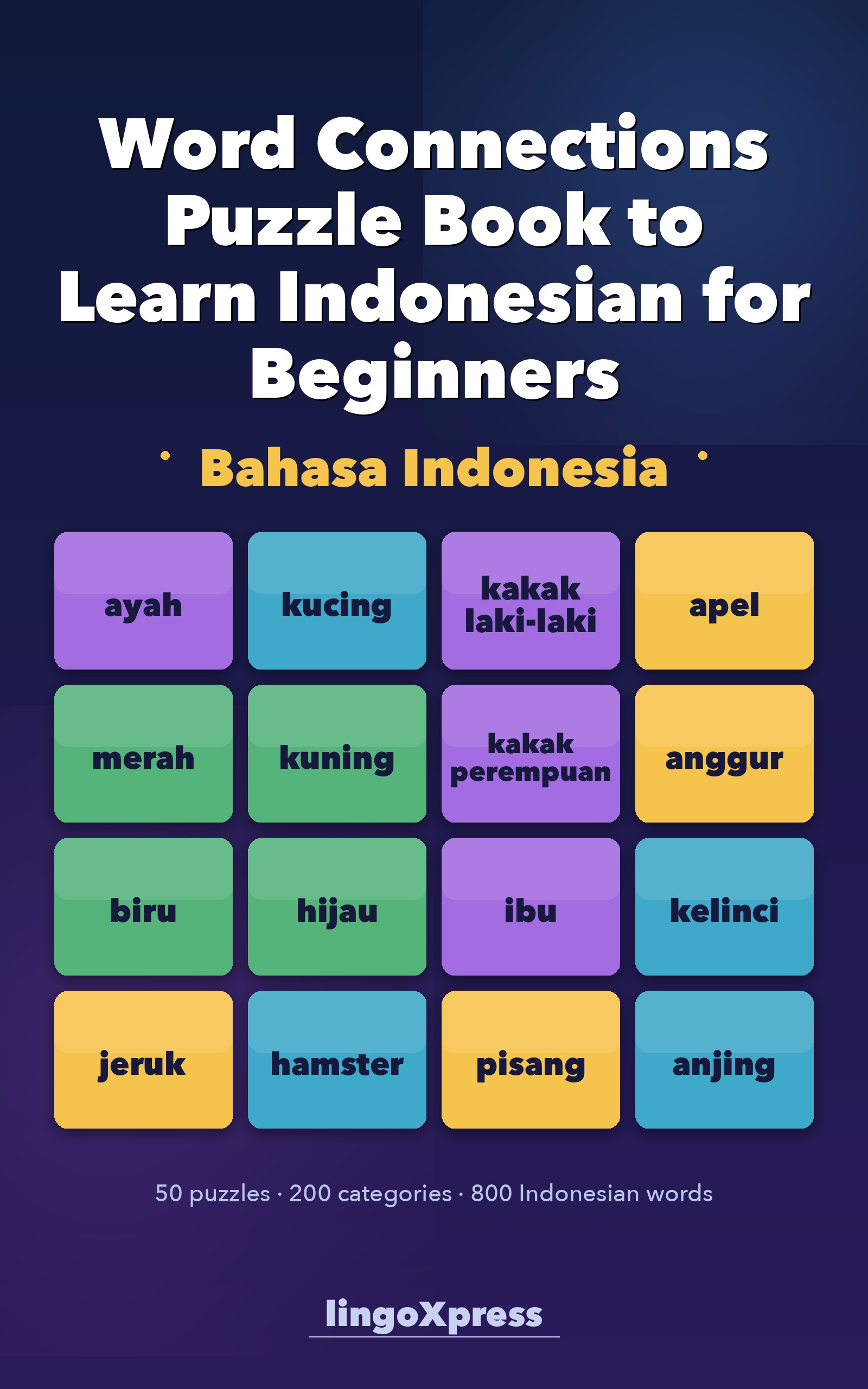 Word Connections Puzzle Book to Learn Indonesian for Beginners