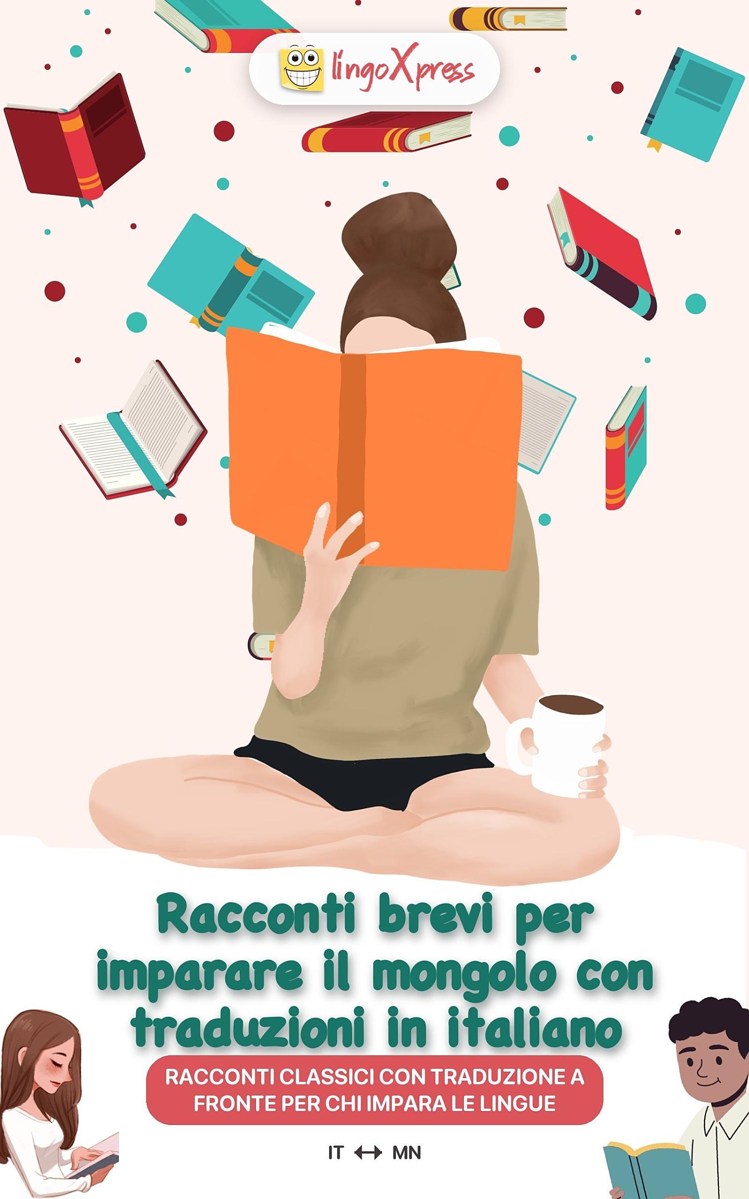 Racconti brevi per imparare il mongolo con traduzioni in italiano
