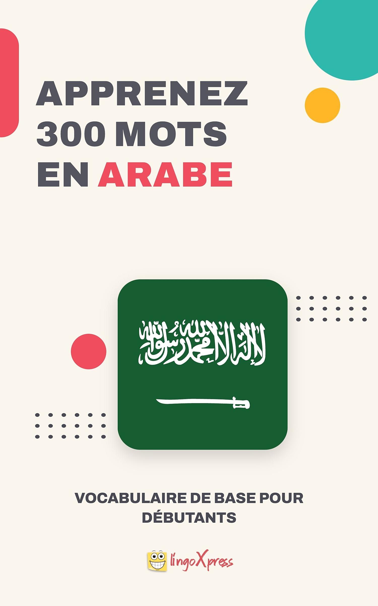 Apprendre 300 mots en arabe