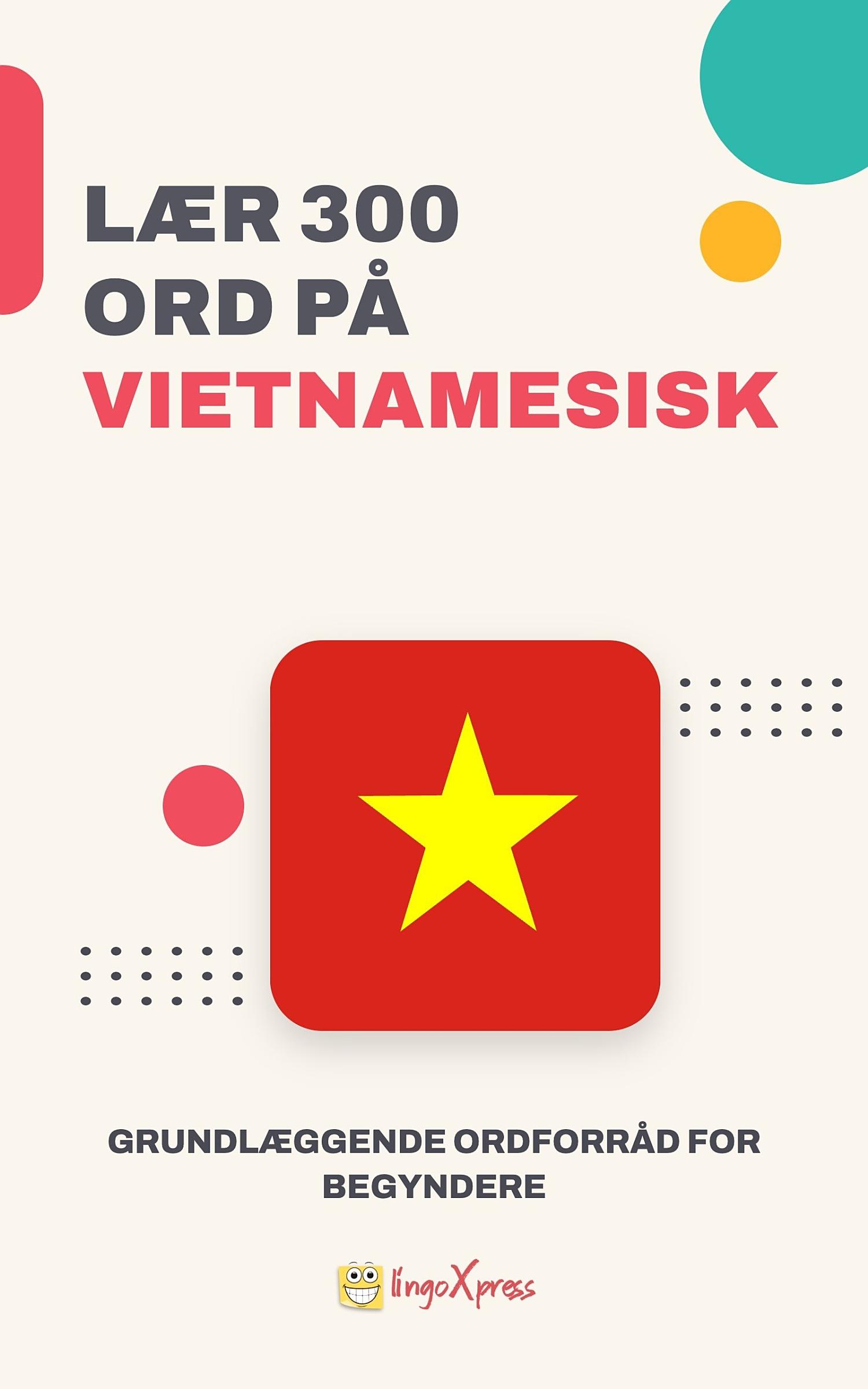 Lær 300 ord på vietnamesisk