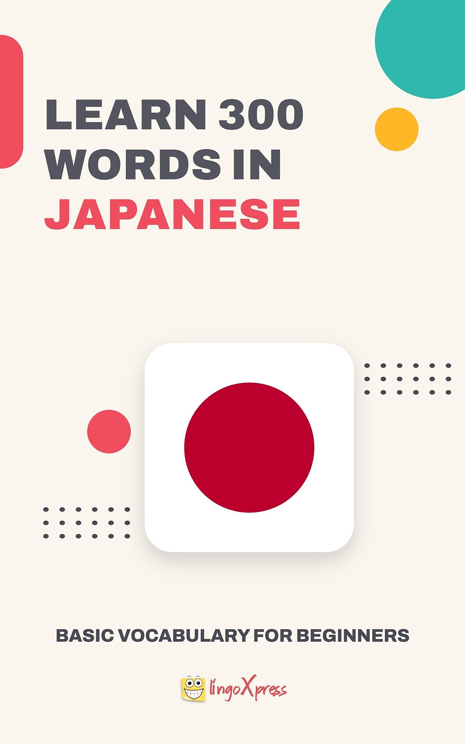 Learn 300 words in Japanese