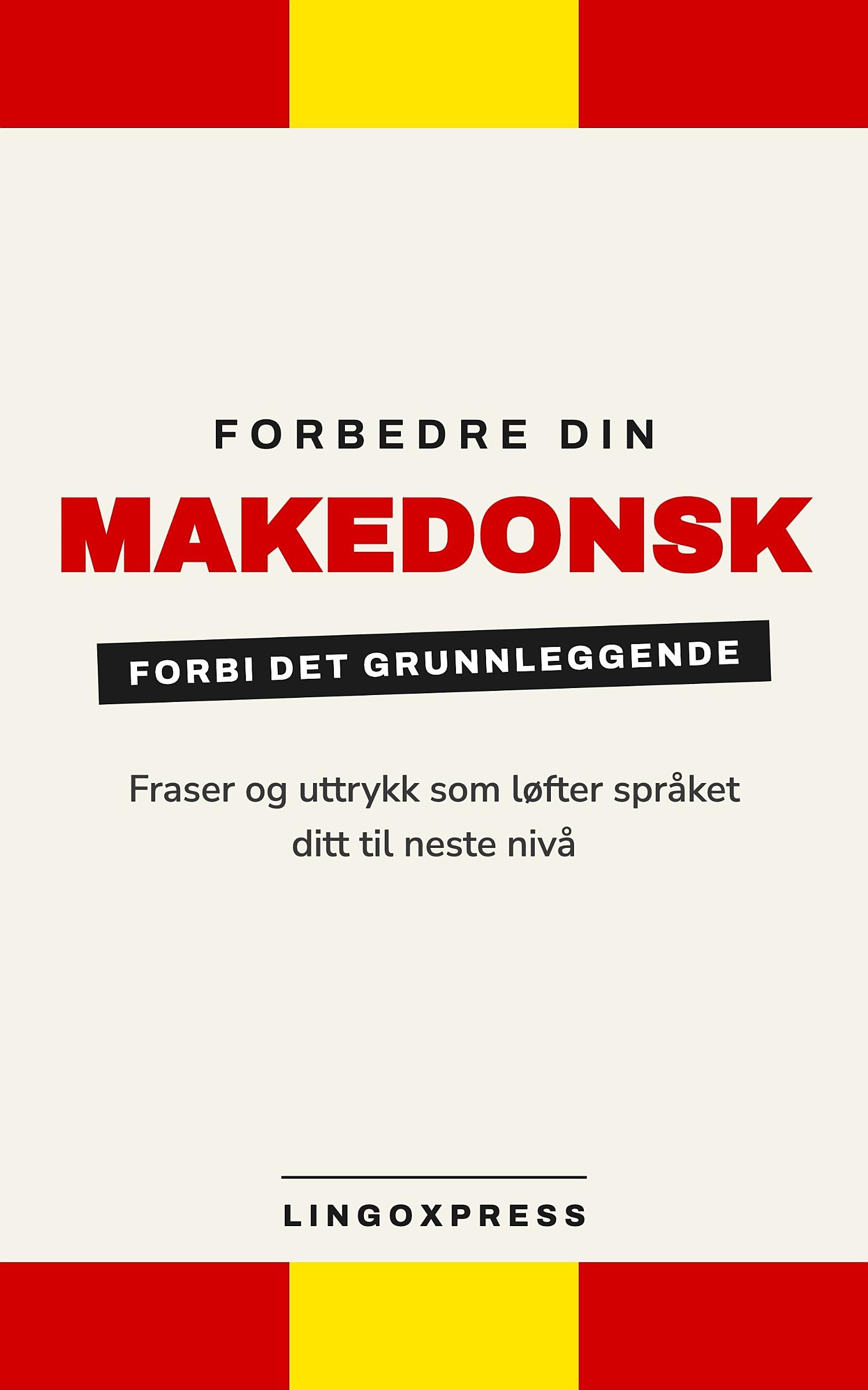 Forbedre din makedonsk