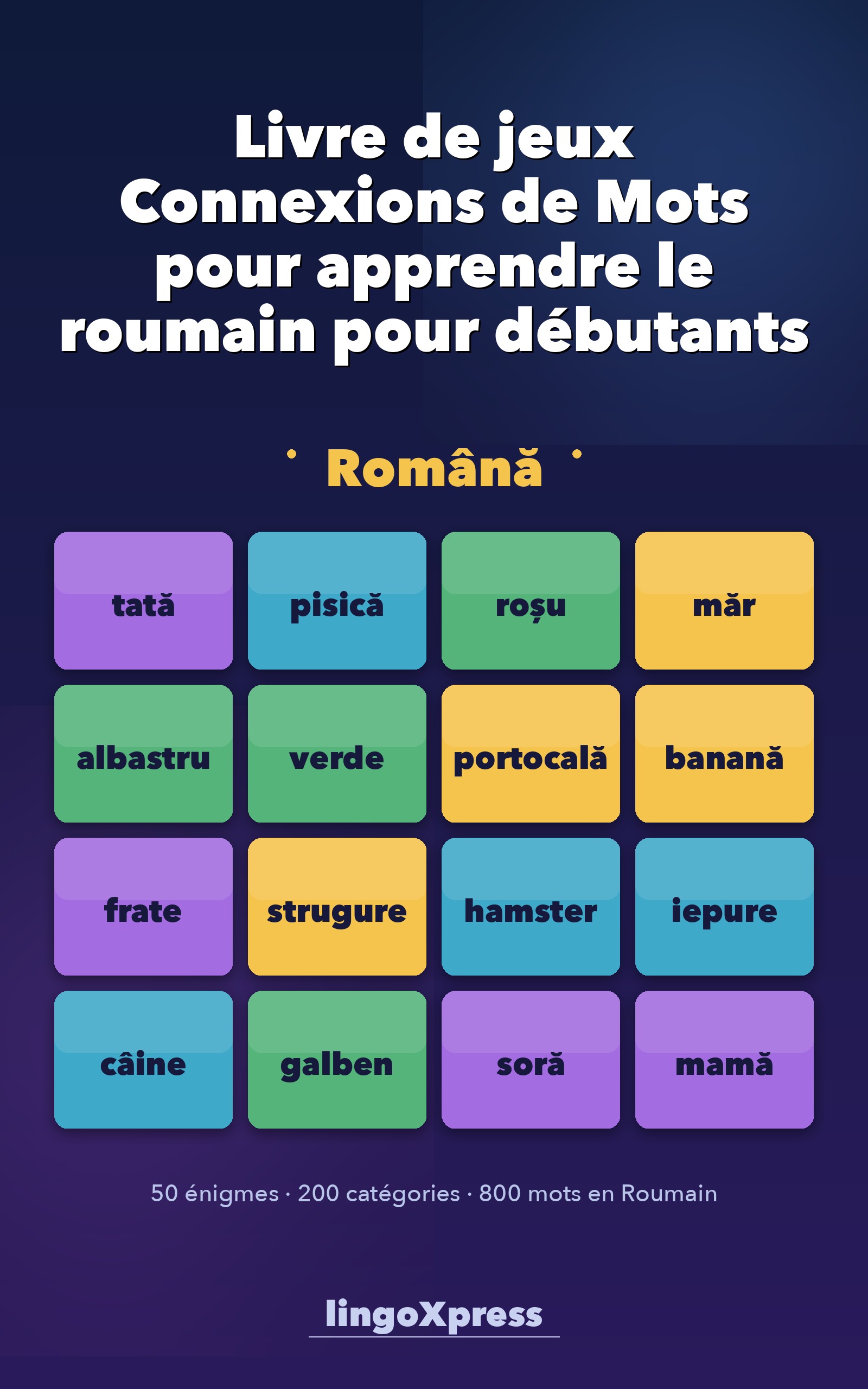 Livre de jeux Connexions de Mots pour apprendre le roumain pour débutants