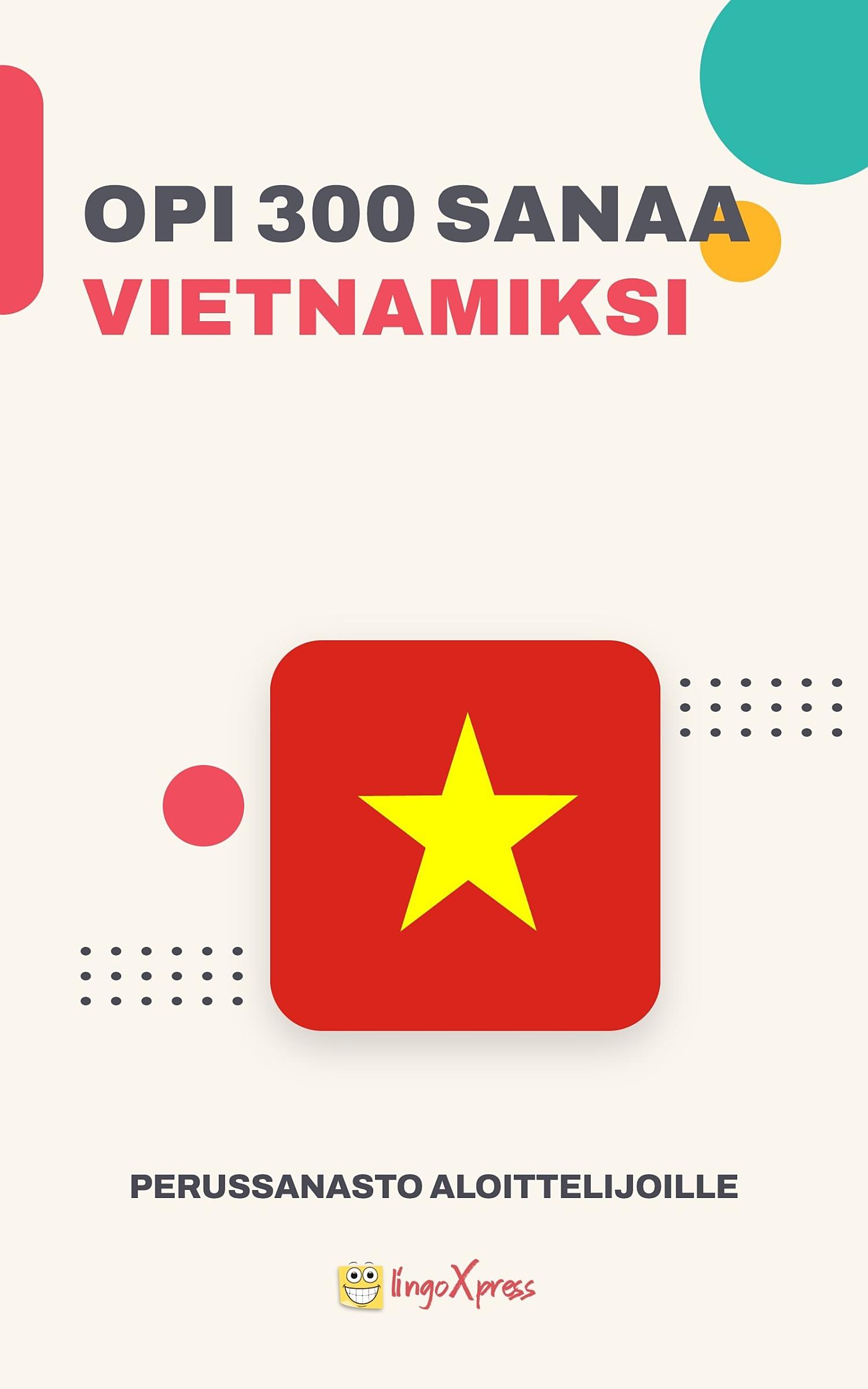 Opi 300 sanaa vietnamiksi