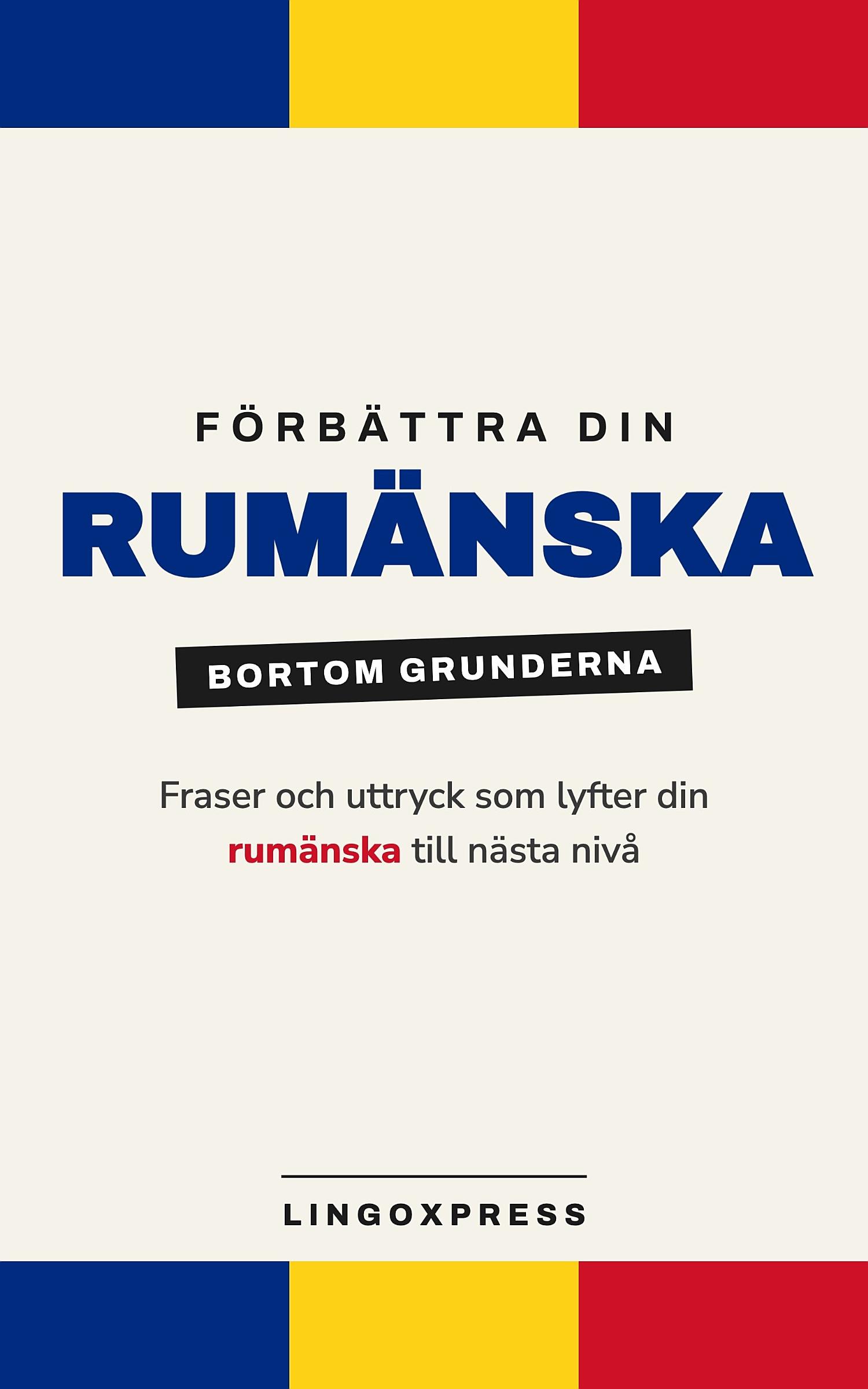 Förbättra din rumänska