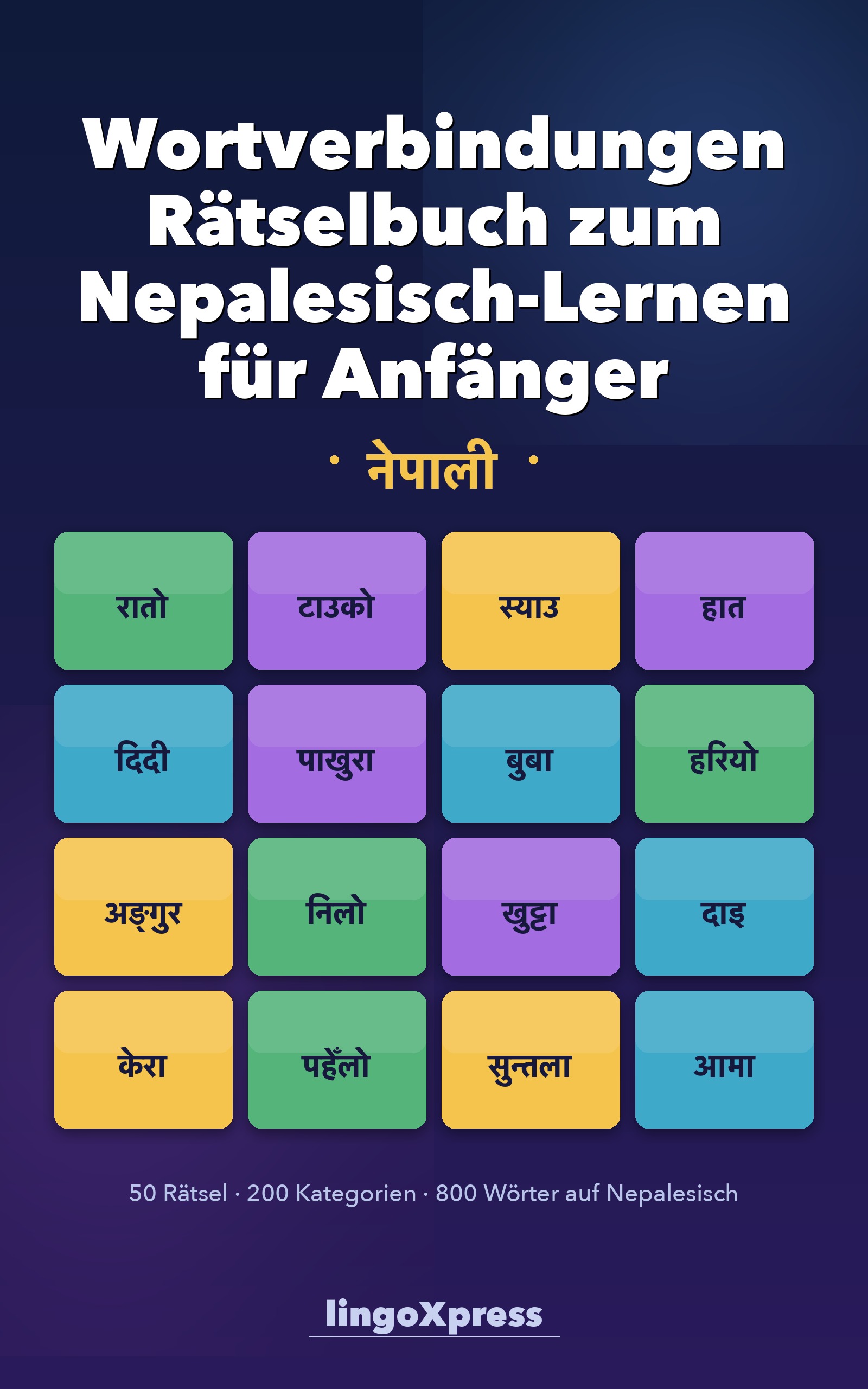 Wortverbindungen Rätselbuch zum Nepalesisch-Lernen für Anfänger