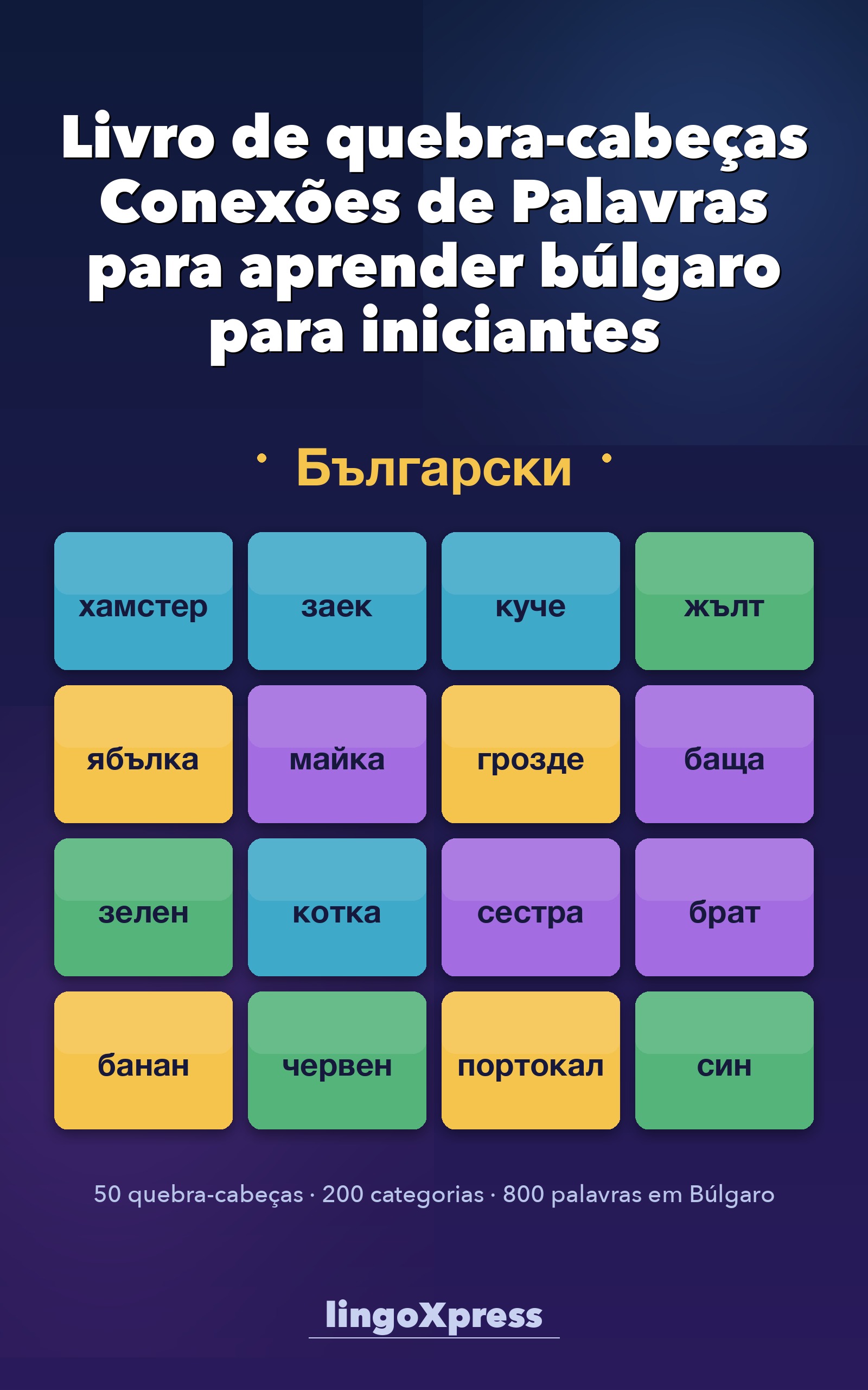 Livro de quebra-cabeças Conexões de Palavras para aprender búlgaro para iniciantes