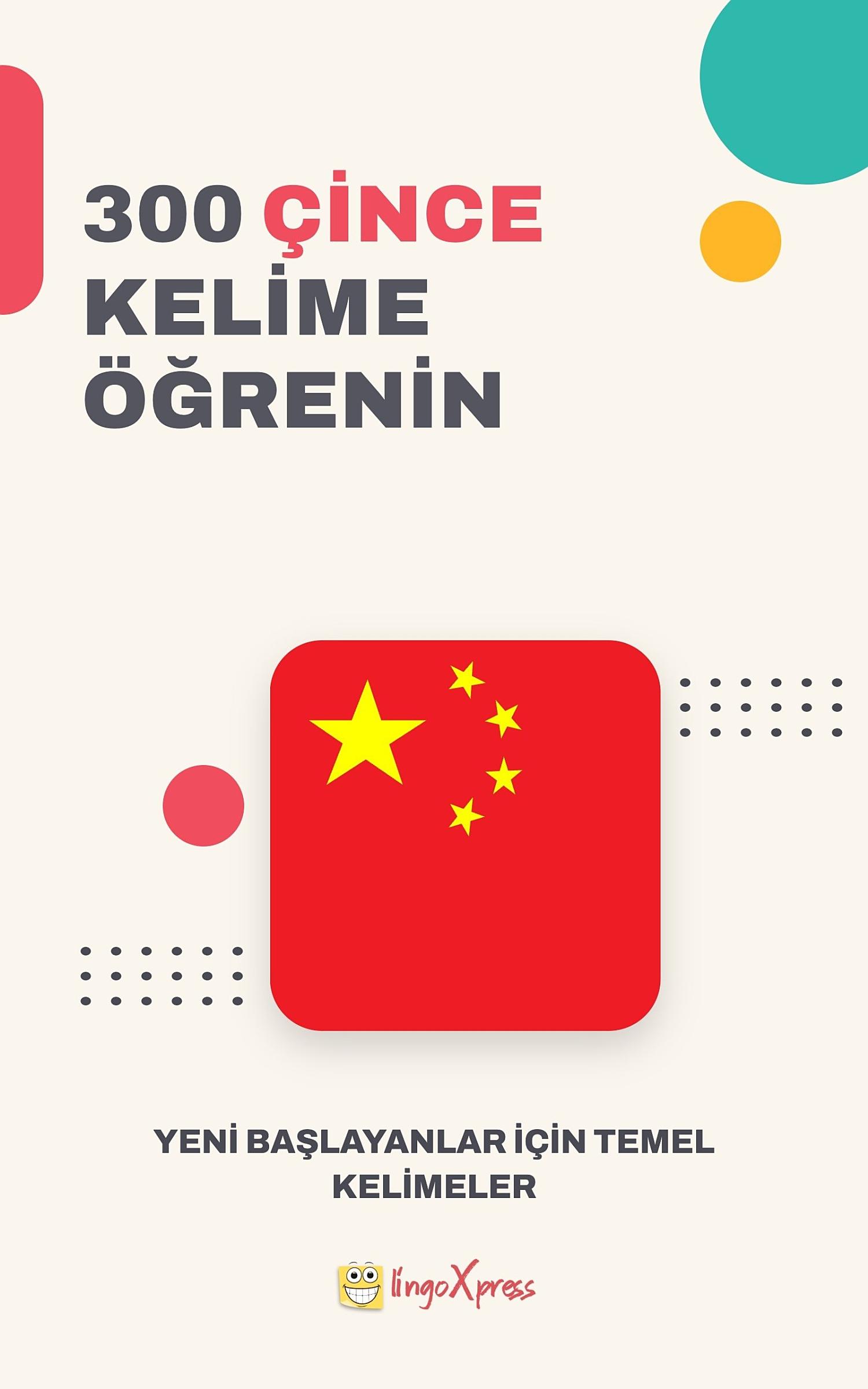 Mandarin Çincesi Dilinde 300 Kelime Öğren