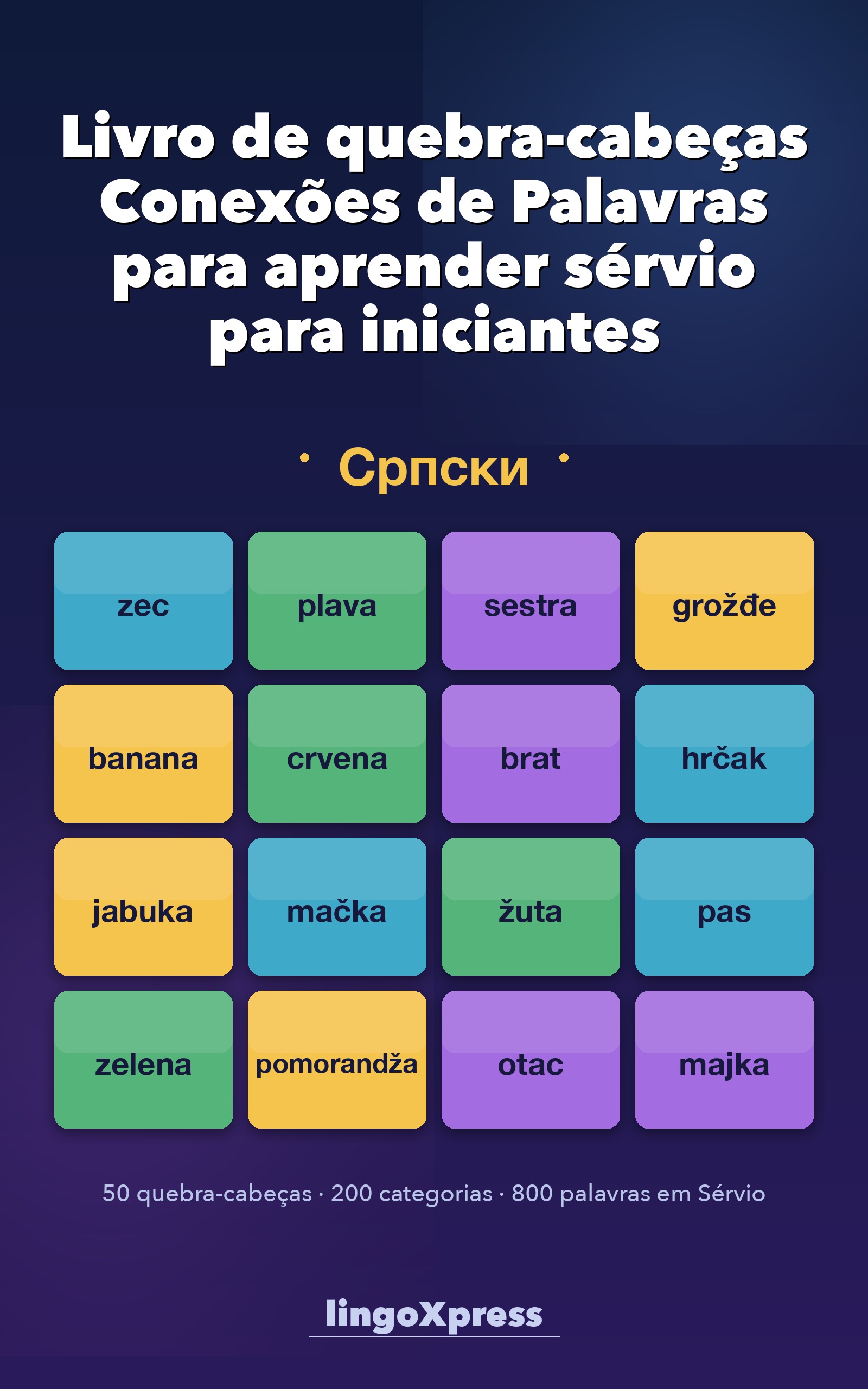 Livro de quebra-cabeças Conexões de Palavras para aprender sérvio para iniciantes