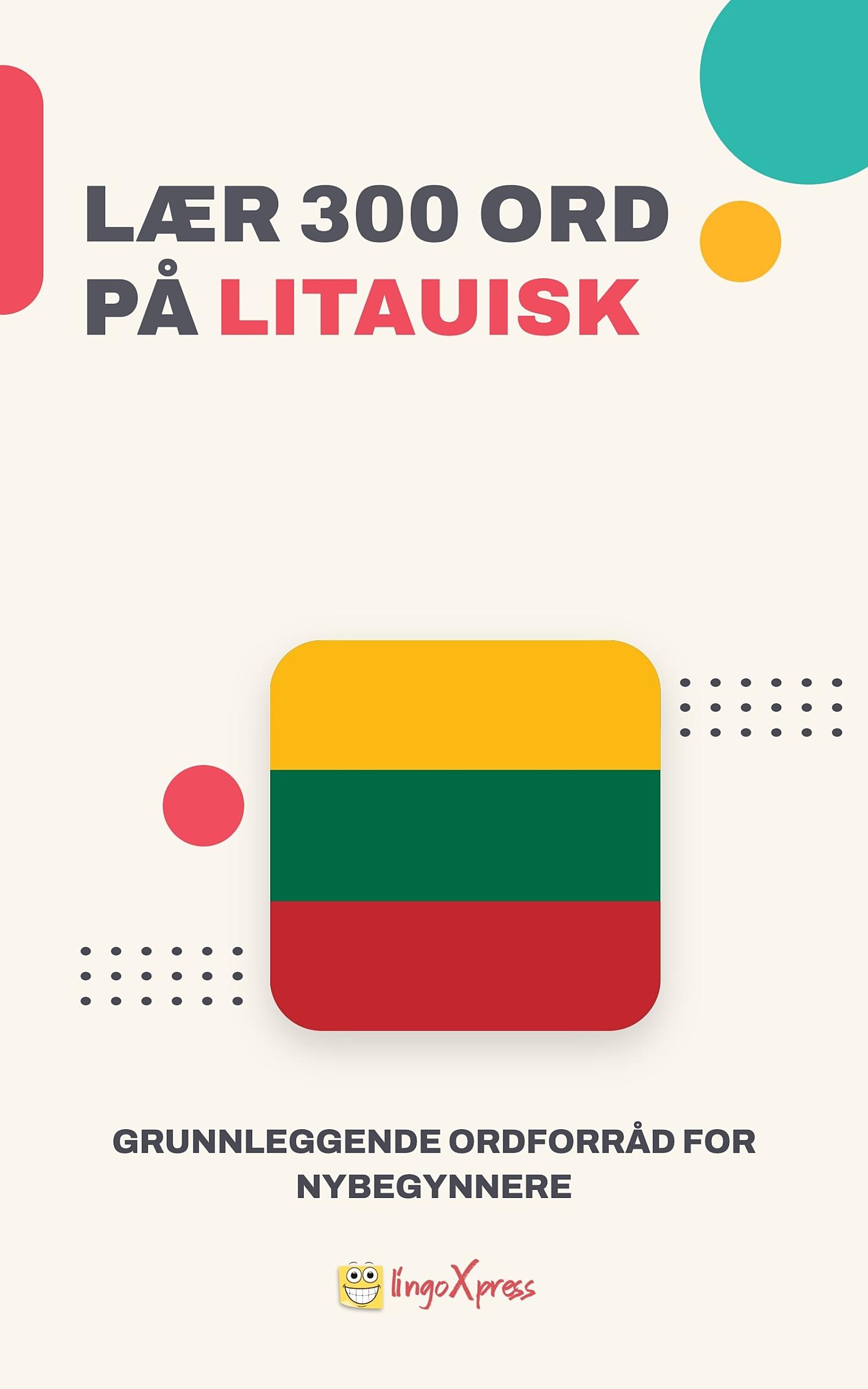 Lær 300 ord på litauisk
