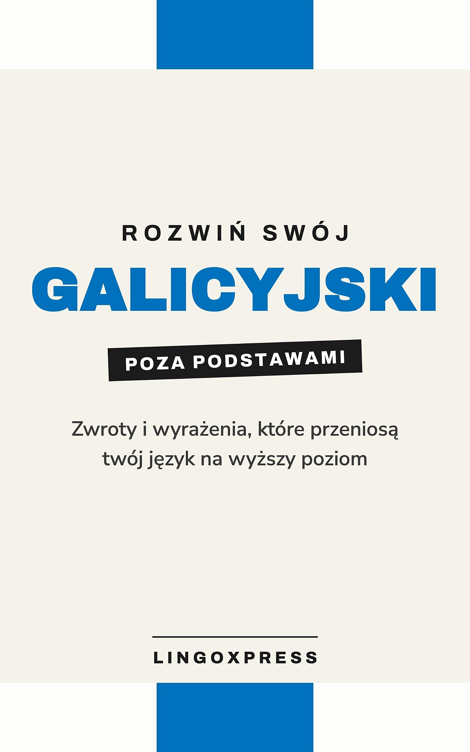 galicyjskim dla zaawansowanych
