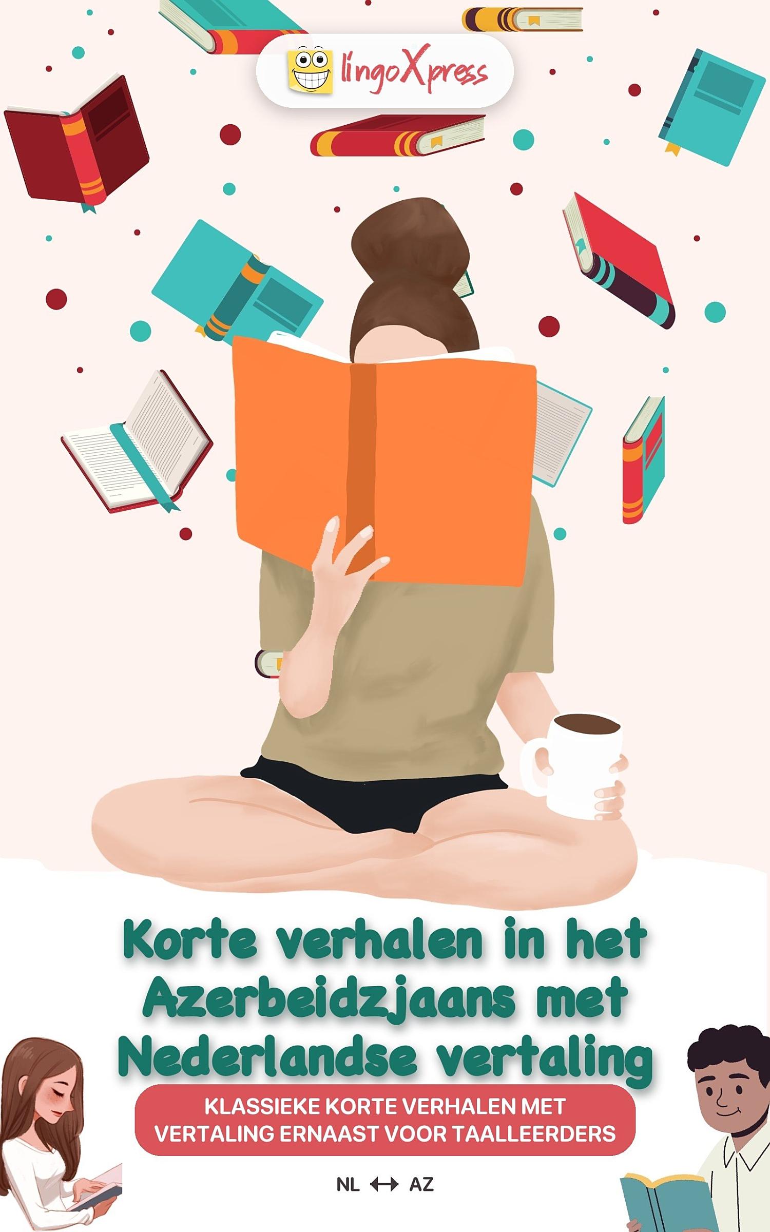 Korte verhalen in het Azerbeidzjaans met Nederlandse vertaling