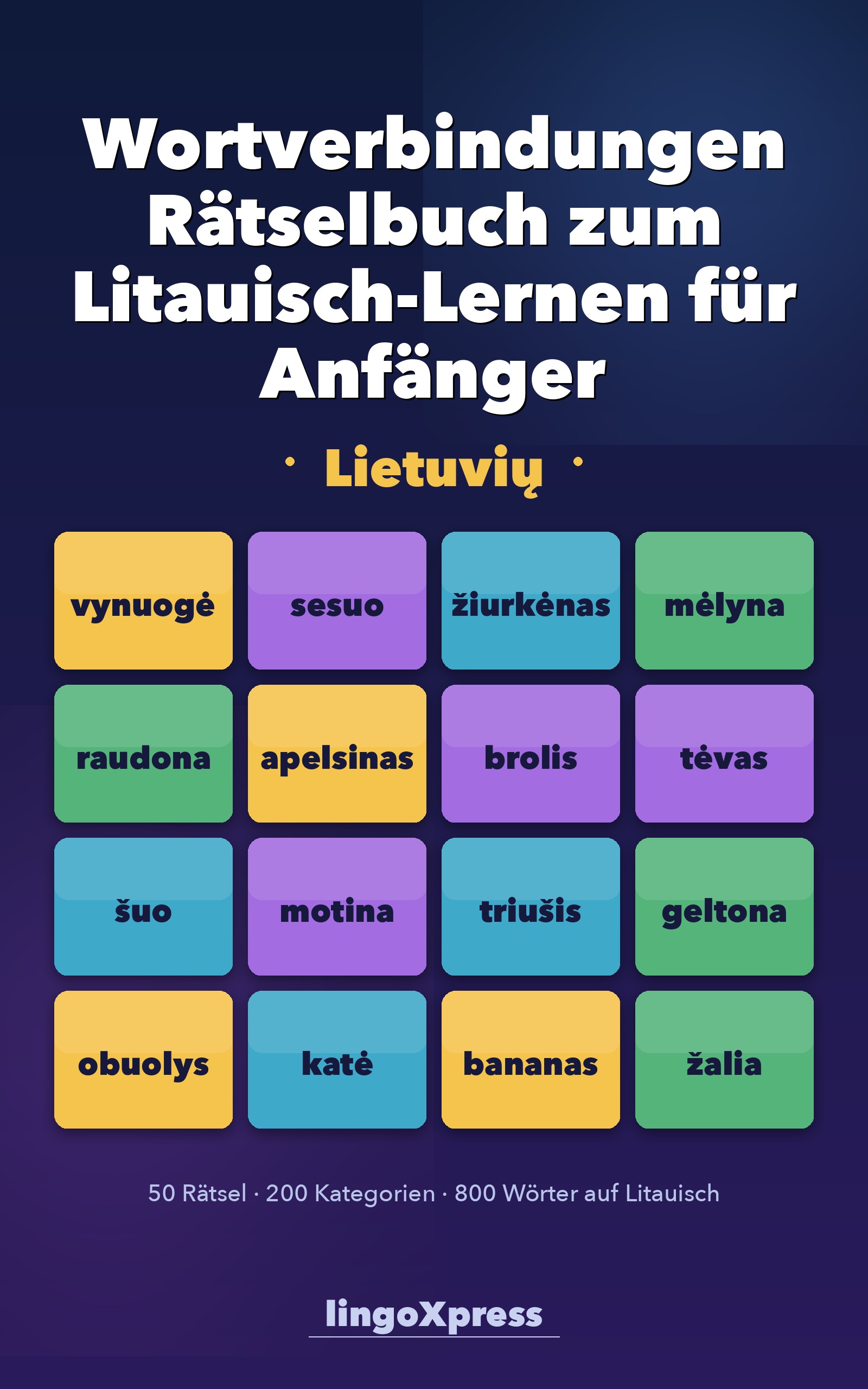 Wortverbindungen Rätselbuch zum Litauisch-Lernen für Anfänger