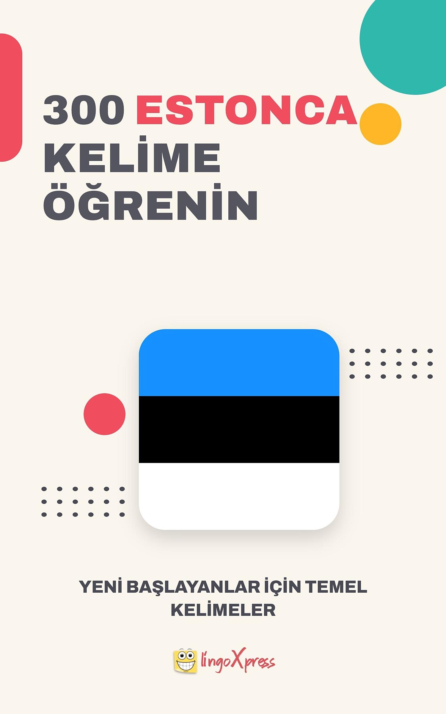 Estonca Dilinde 300 Kelime Öğren