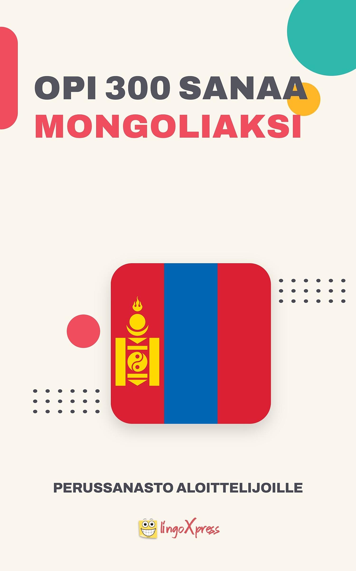 Opi 300 sanaa mongoliksi