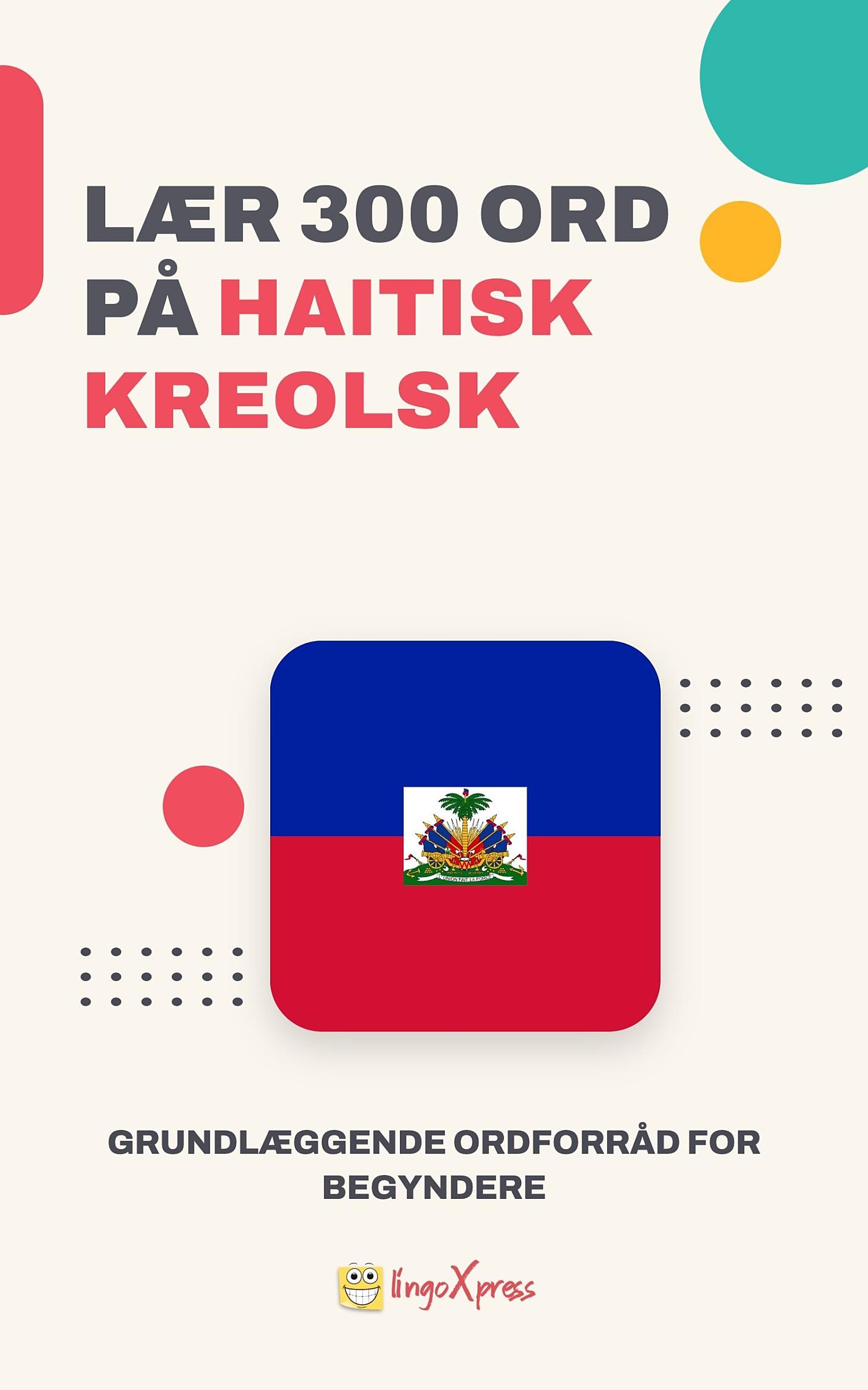 Lær 300 ord på haitisk kreol