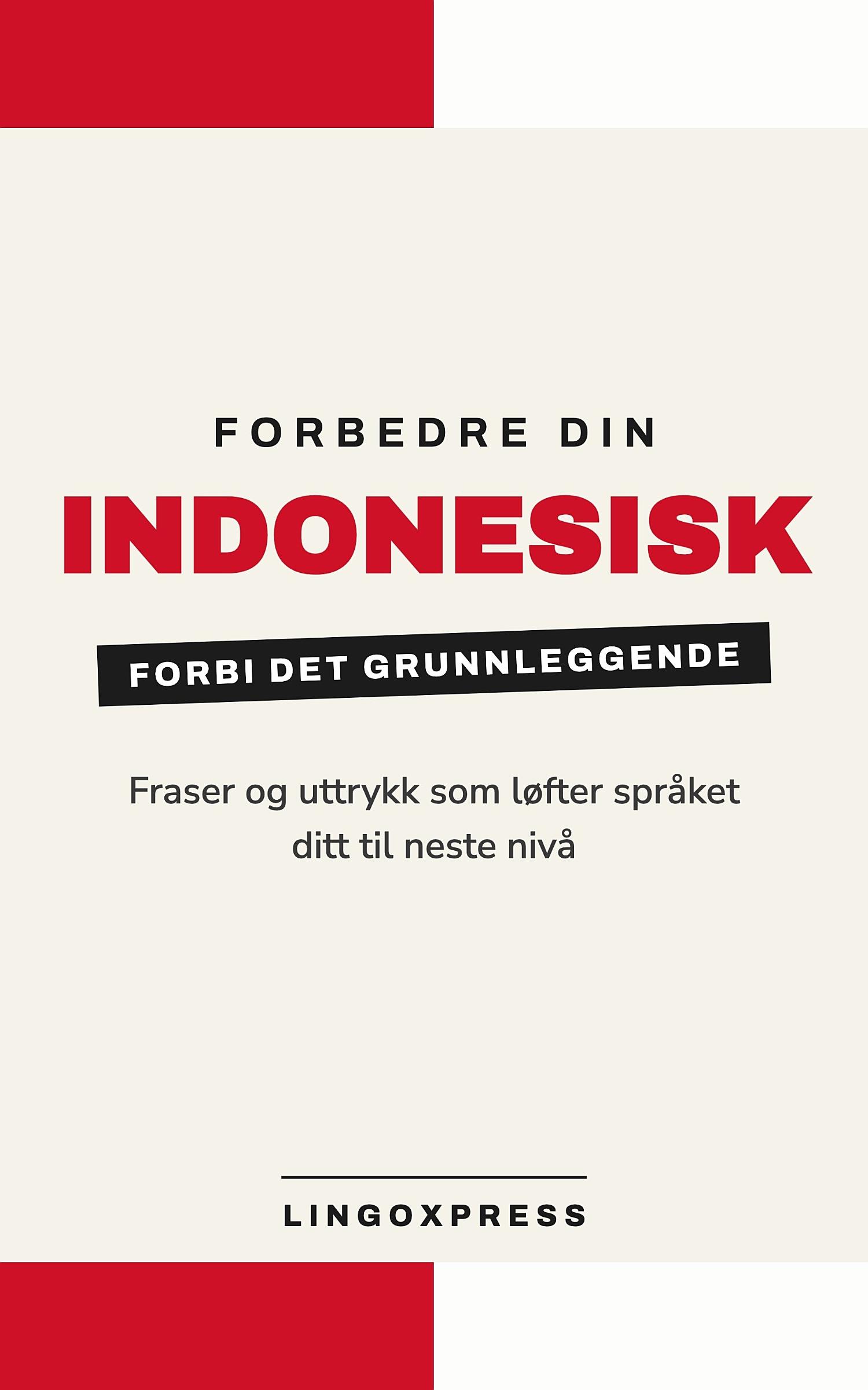 Forbedre din indonesisk