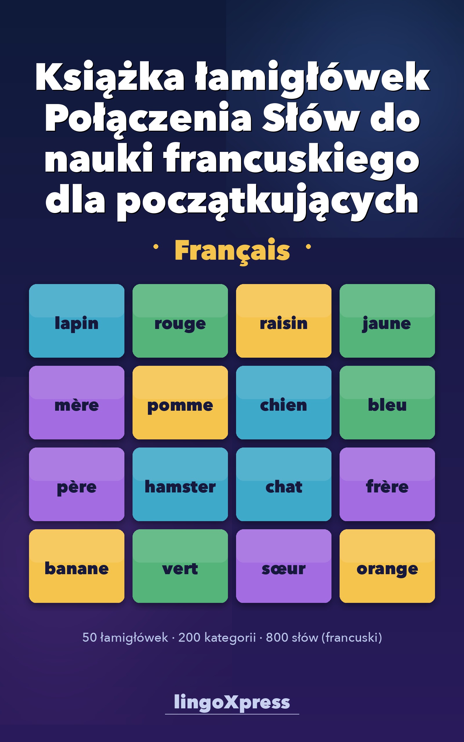 Książka łamigłówek Połączenia Słów do nauki francuskiego dla początkujących