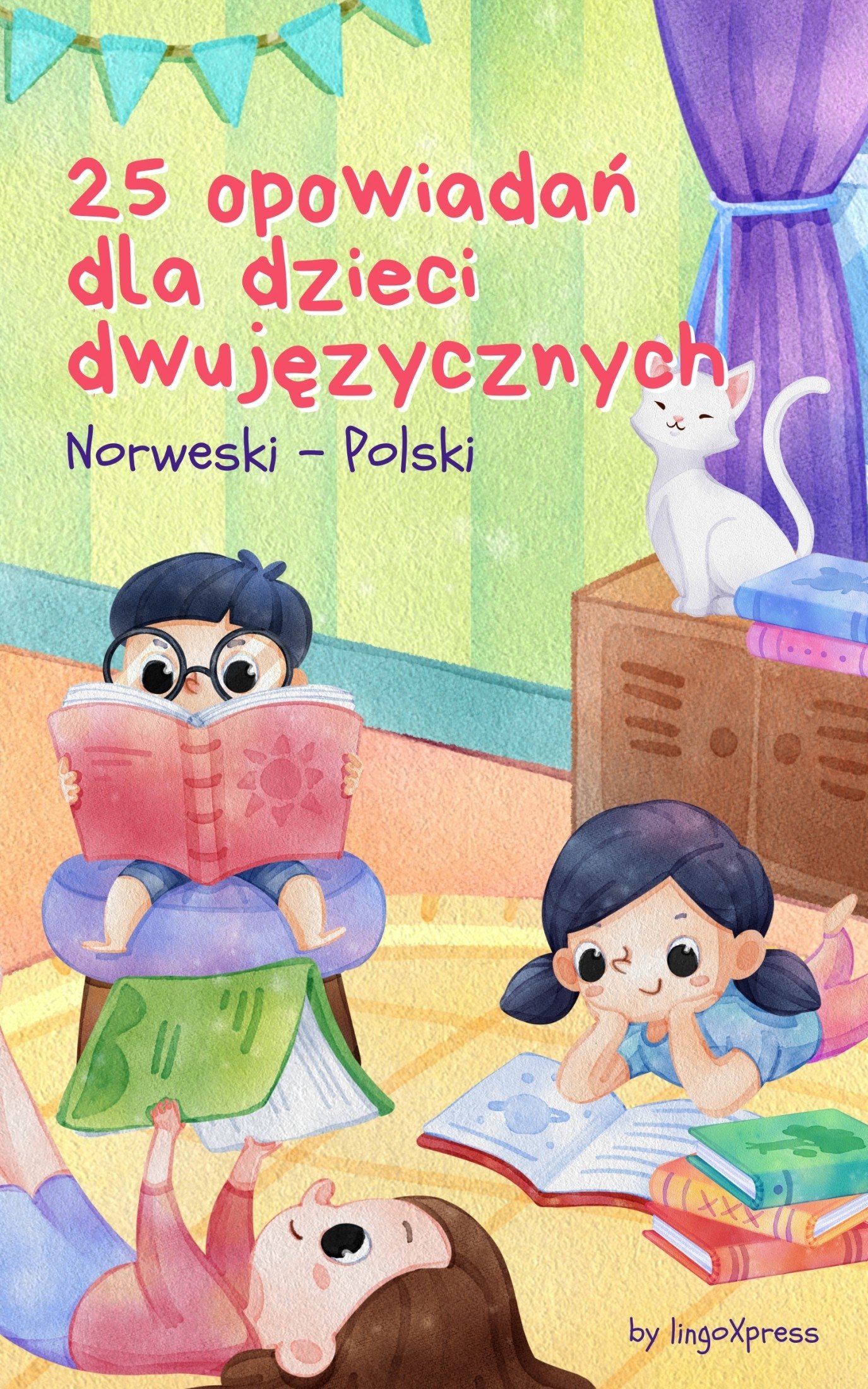 25 opowiadań dla dzieci dwujęzycznych | Norweski - Polski
