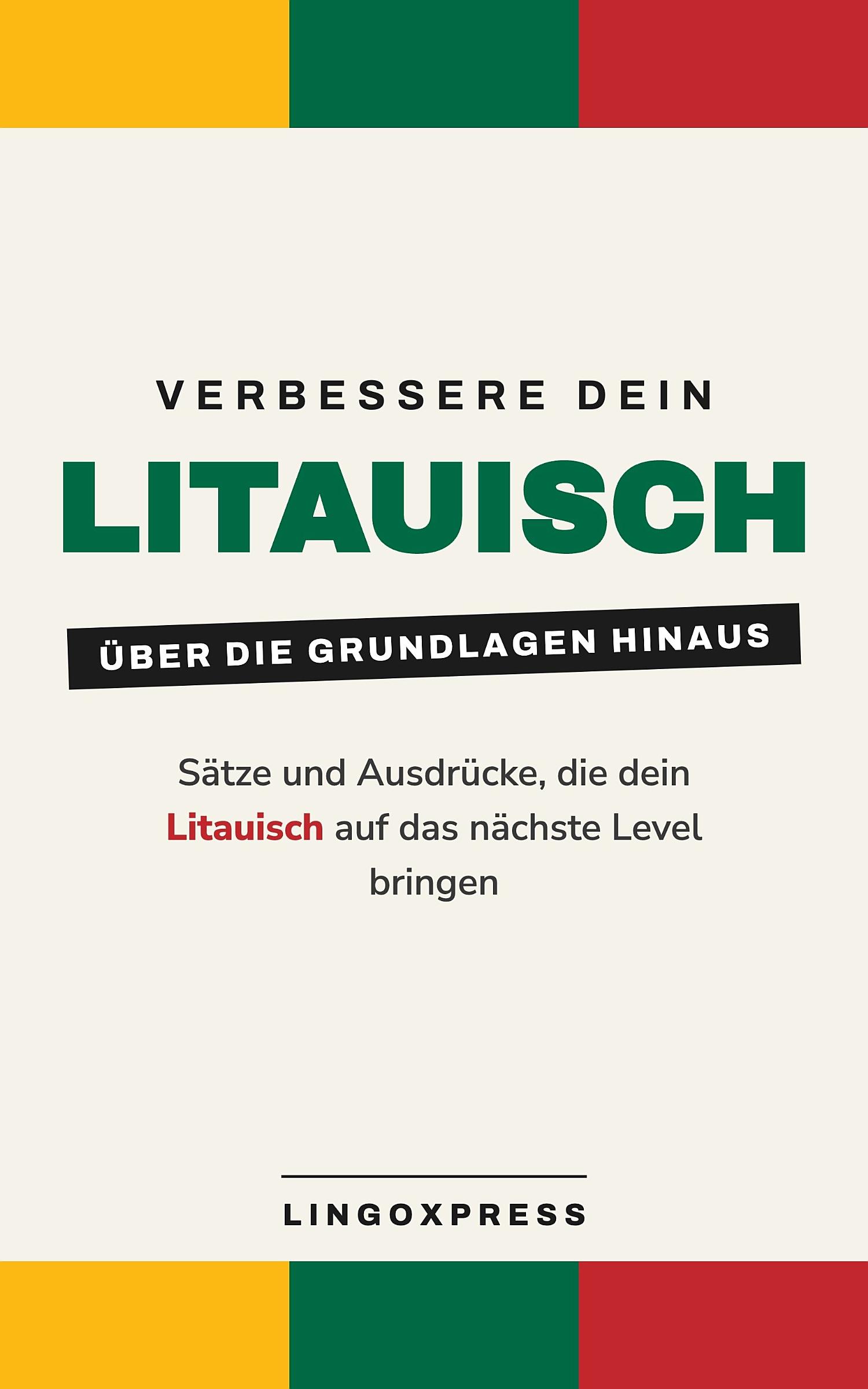 Verbessere dein Litauisch