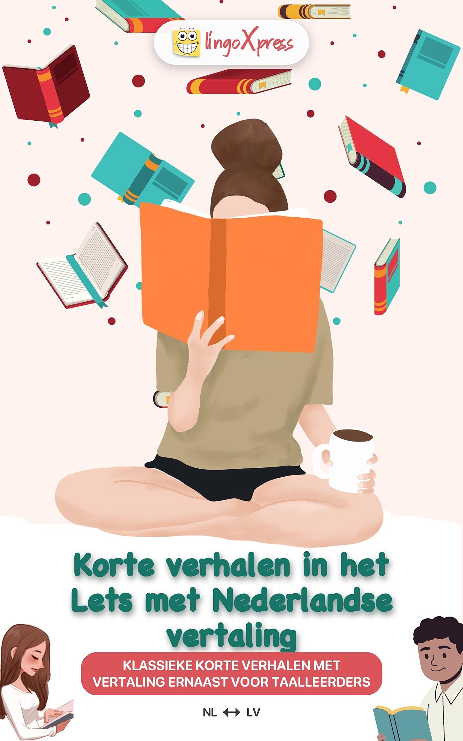 Korte verhalen in het Lets met Nederlandse vertaling