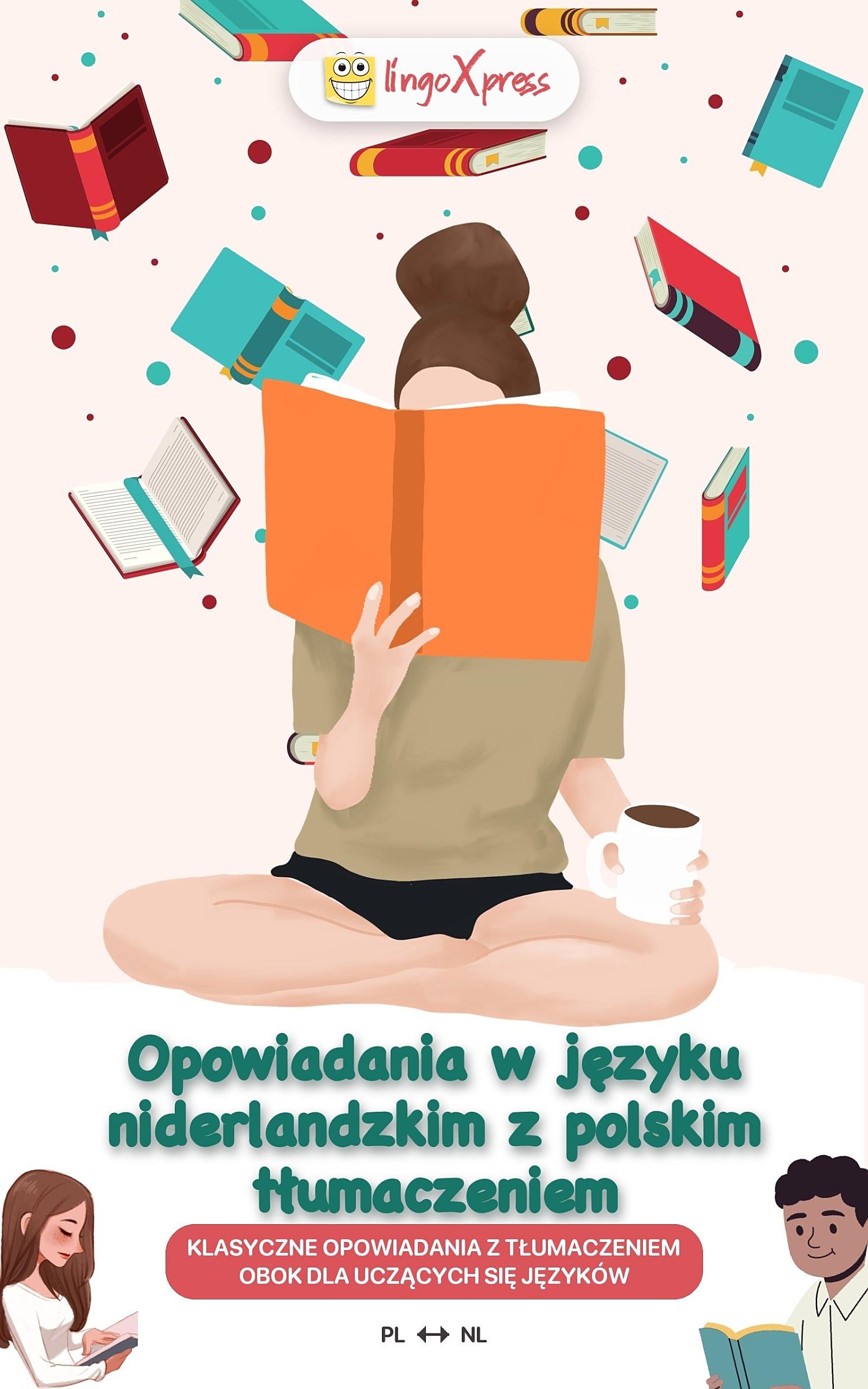 Opowiadania w języku niderlandzkim z polskim tłumaczeniem
