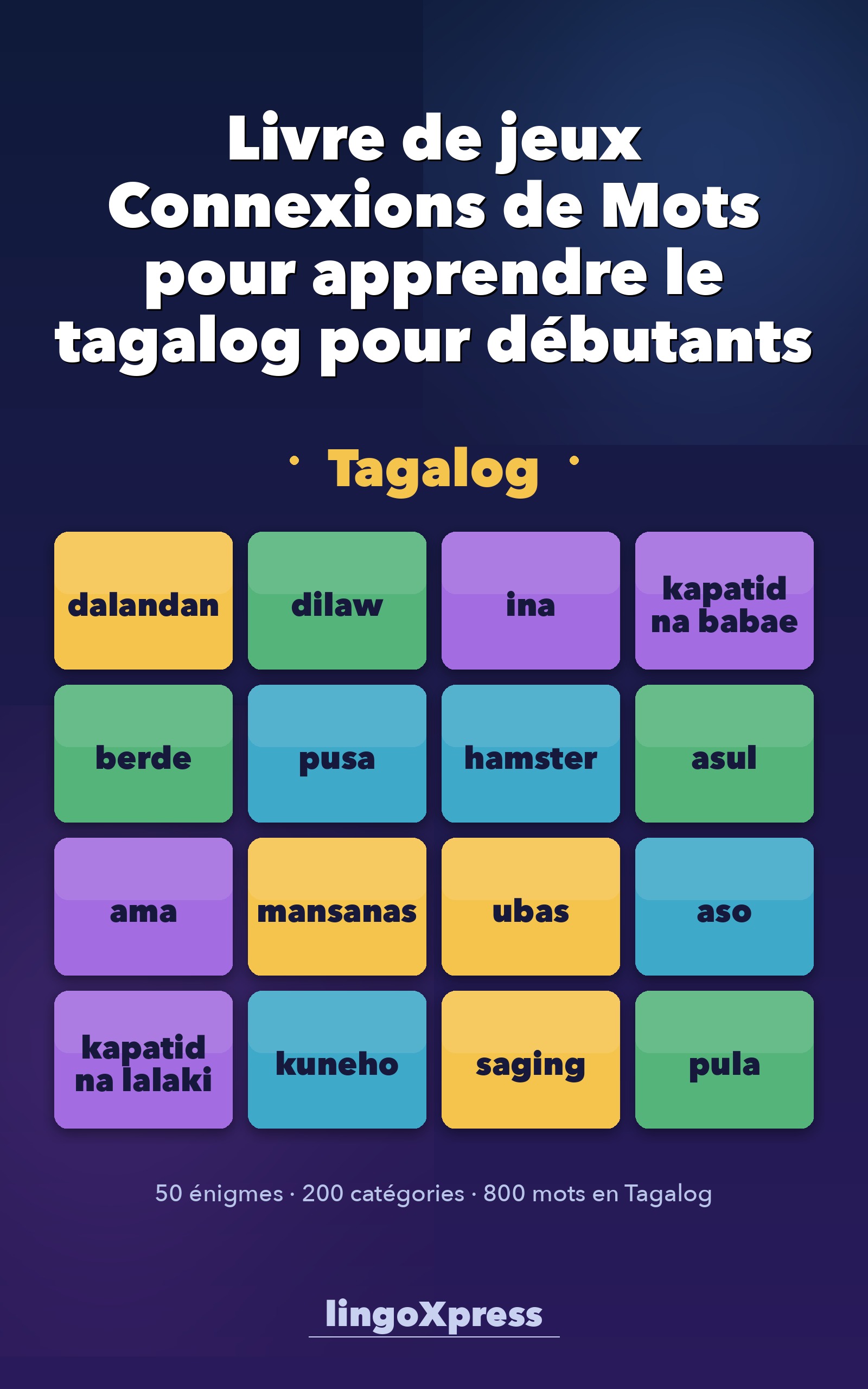 Livre de jeux Connexions de Mots pour apprendre le tagalog pour débutants