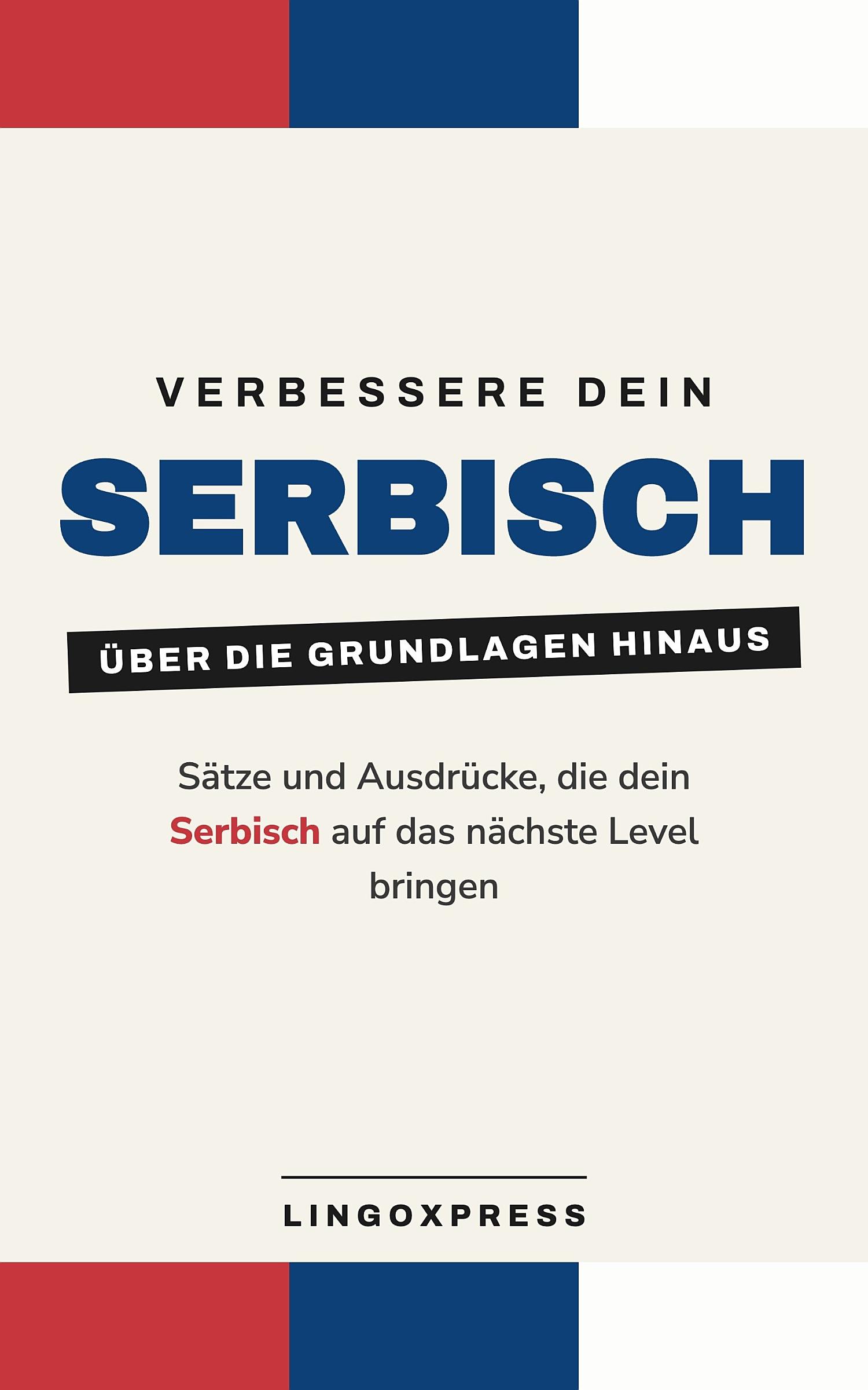 Verbessere dein Serbisch