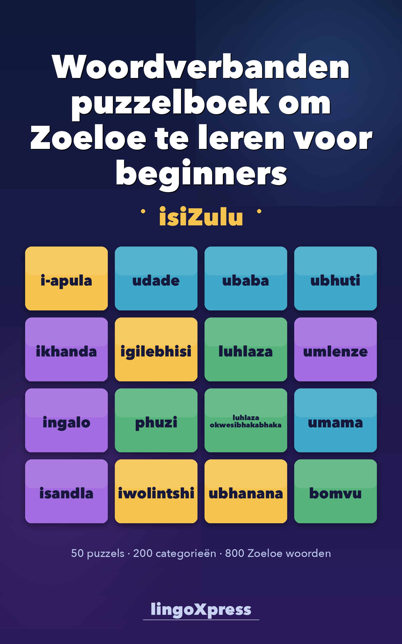 Woordverbanden puzzelboek om Zoeloe te leren voor beginners