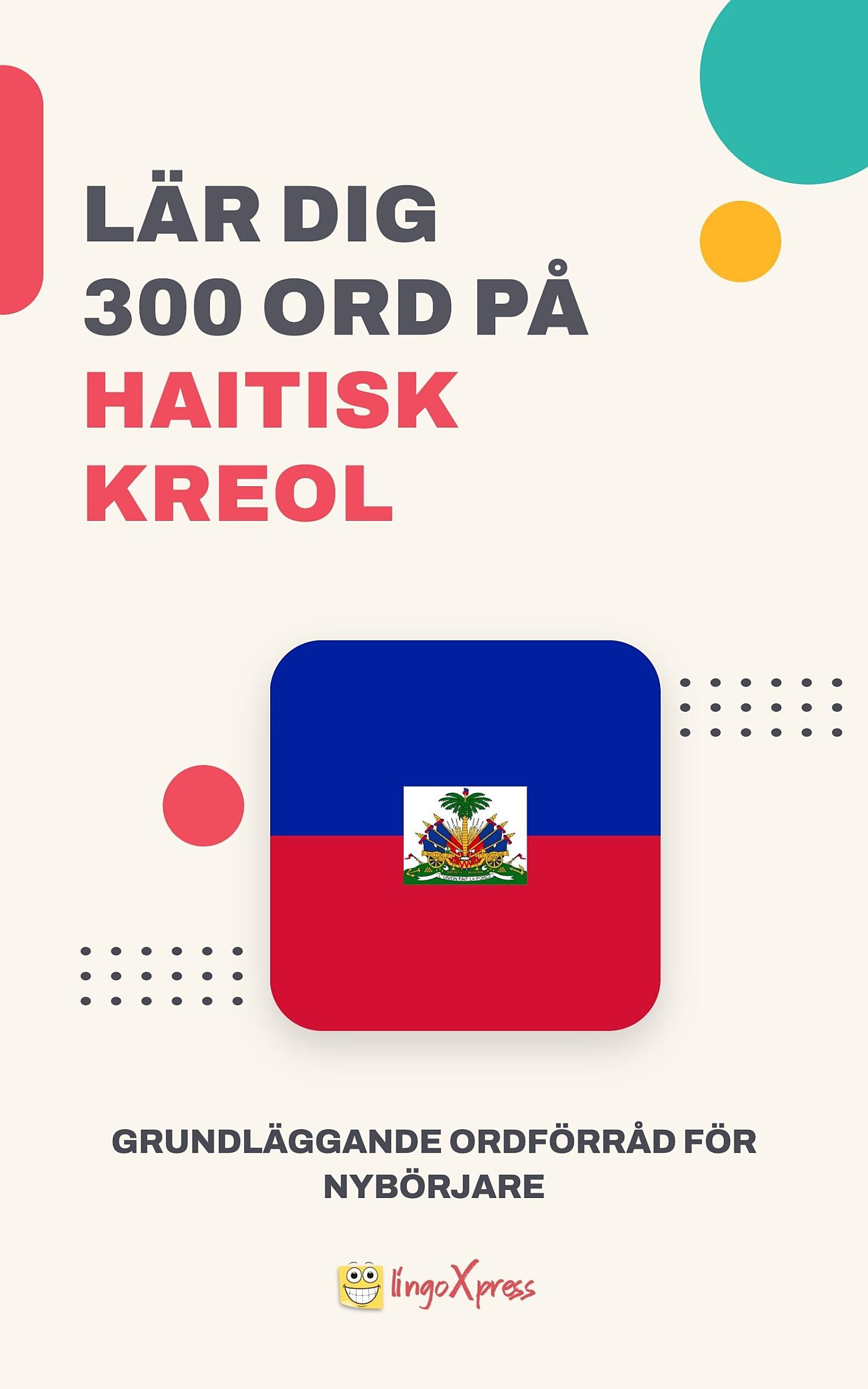 Lär dig 300 ord på haitisk kreol