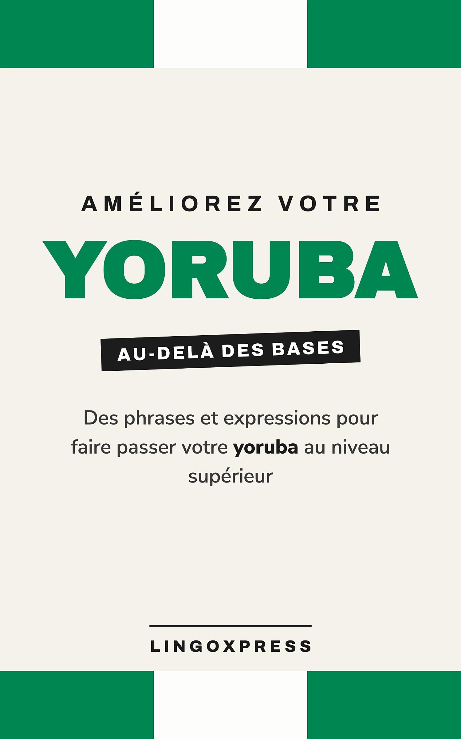Améliorez votre yoruba