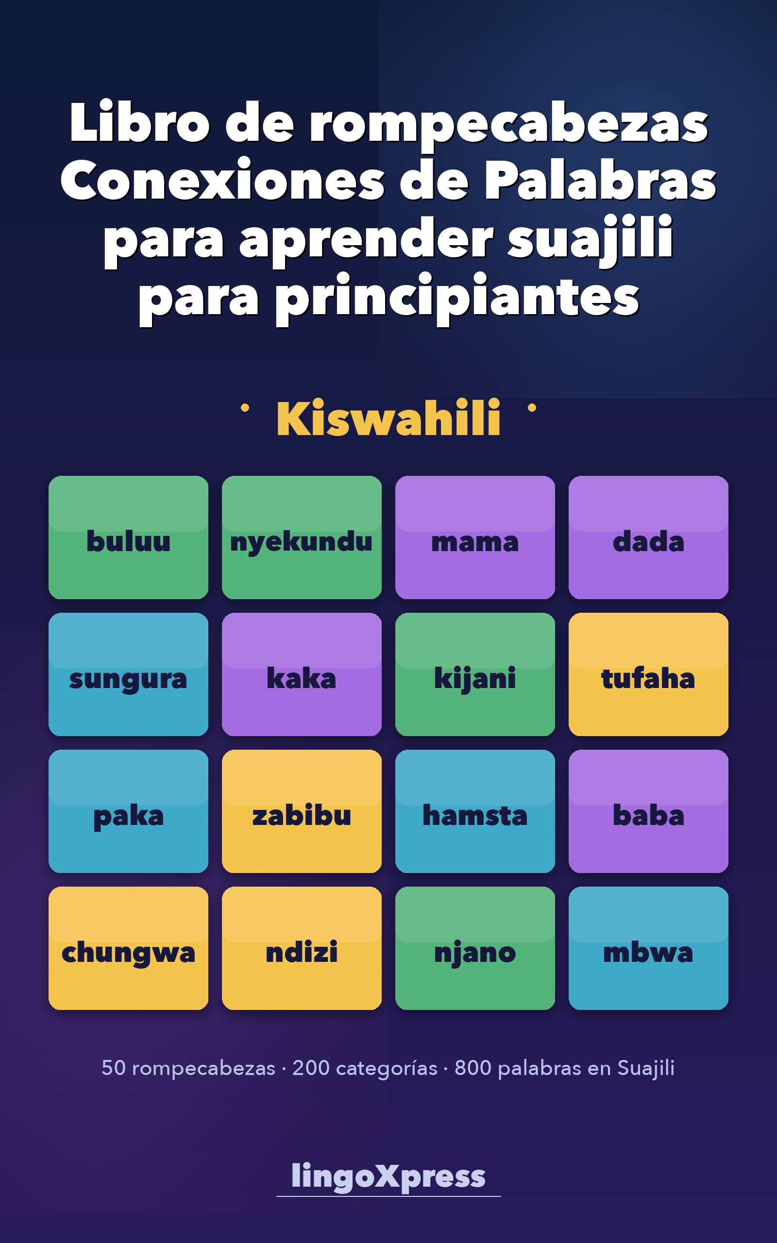 Libro de rompecabezas Conexiones de Palabras para aprender suajili para principiantes