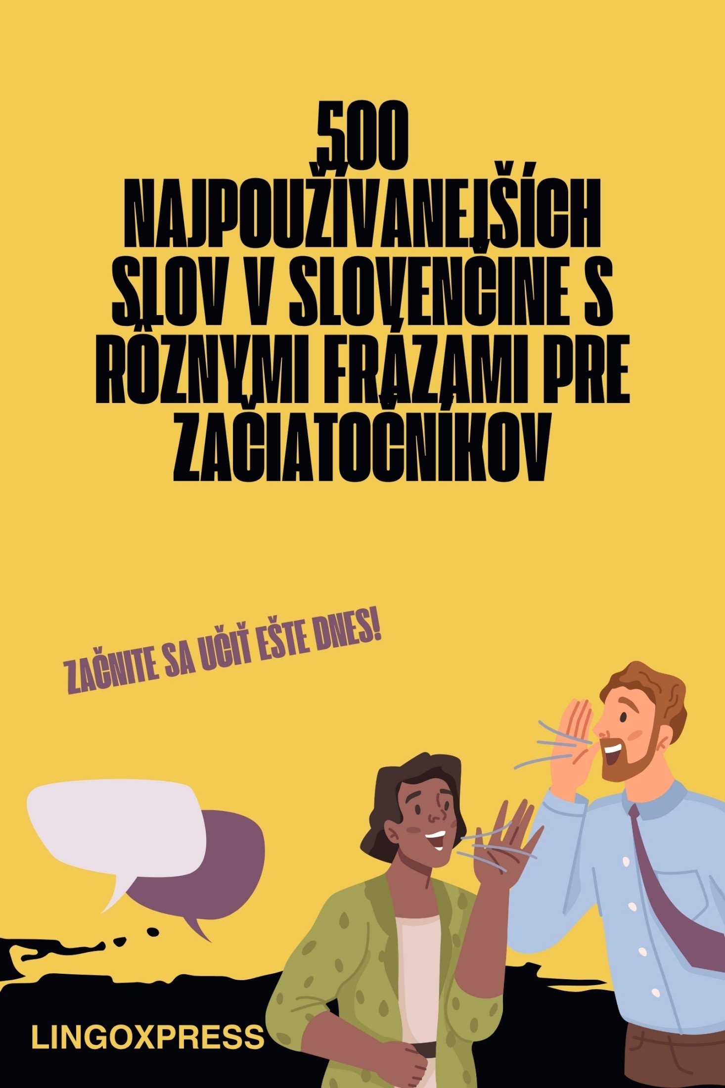 500 Najpoužívanejších Slov v Slovenčine s Rôznymi Frázami pre Začiatočníkov