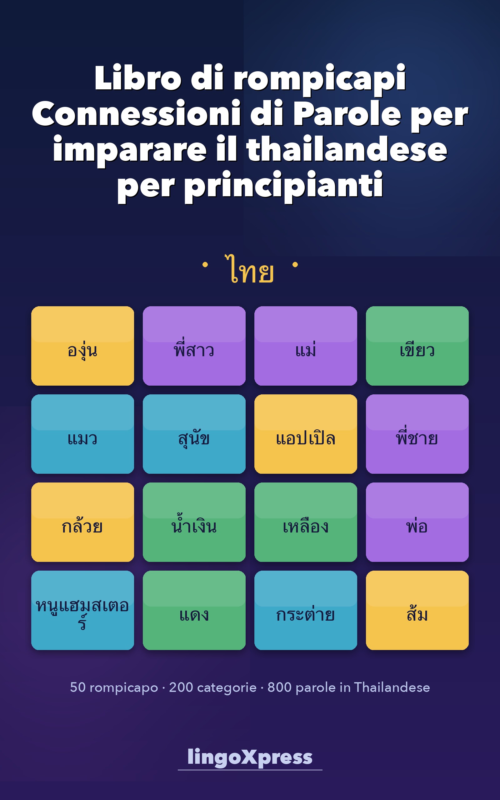 Libro di rompicapi Connessioni di Parole per imparare il thailandese per principianti
