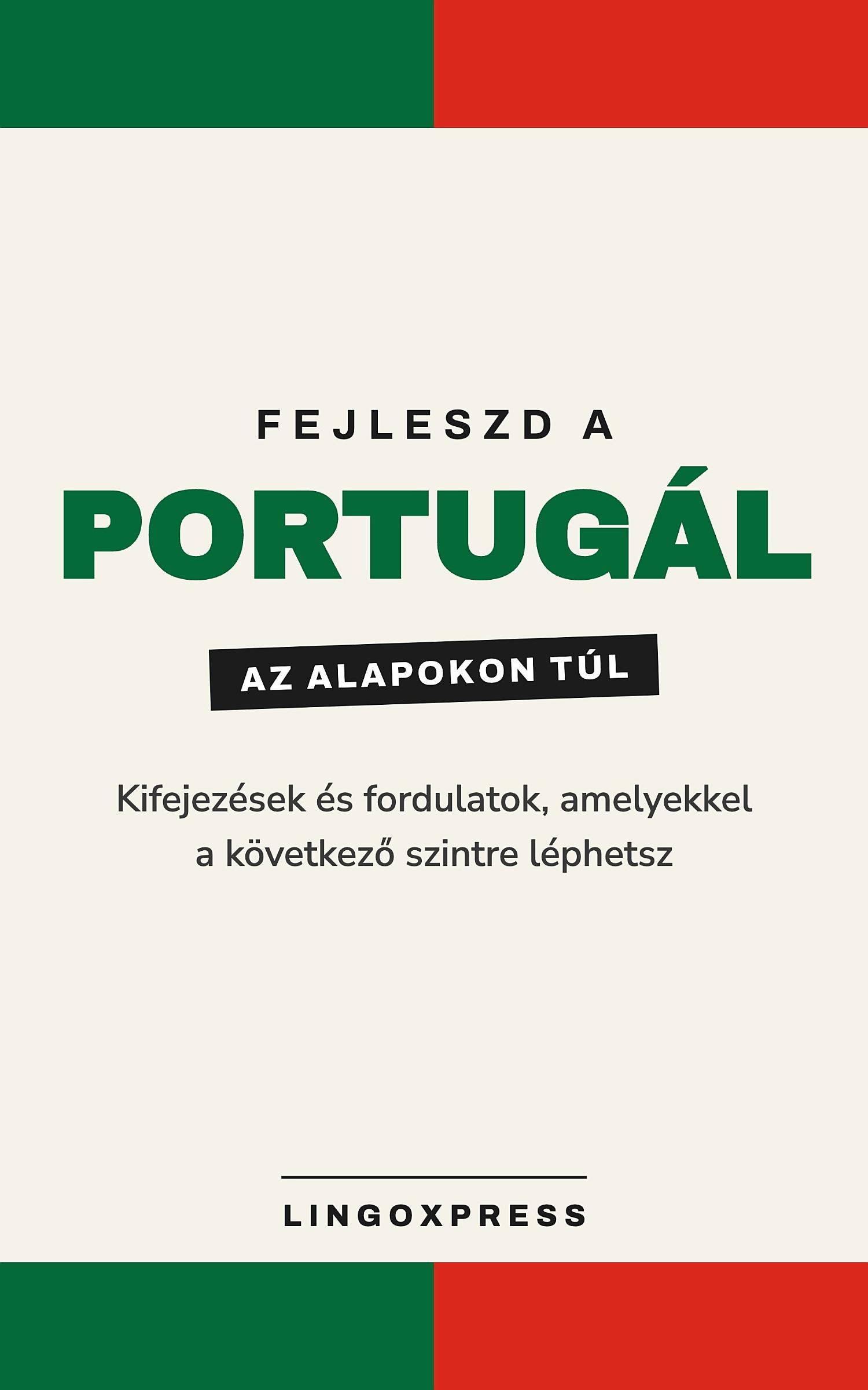 Portugál haladóknak