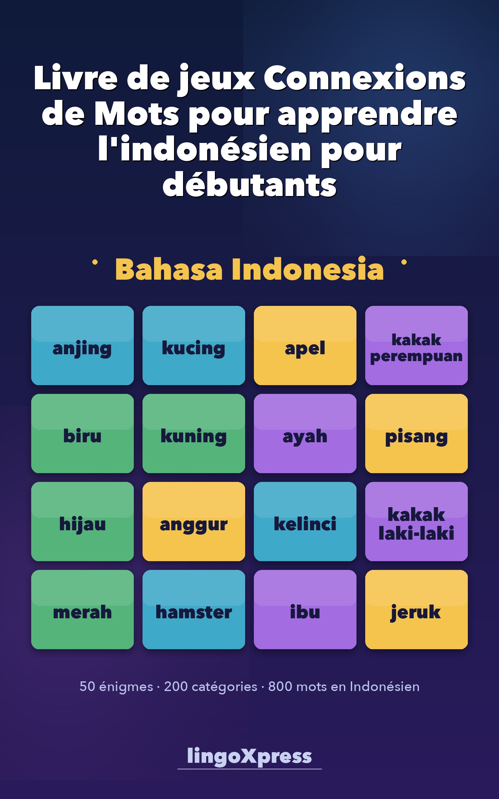 Livre de jeux Connexions de Mots pour apprendre l'indonésien pour débutants