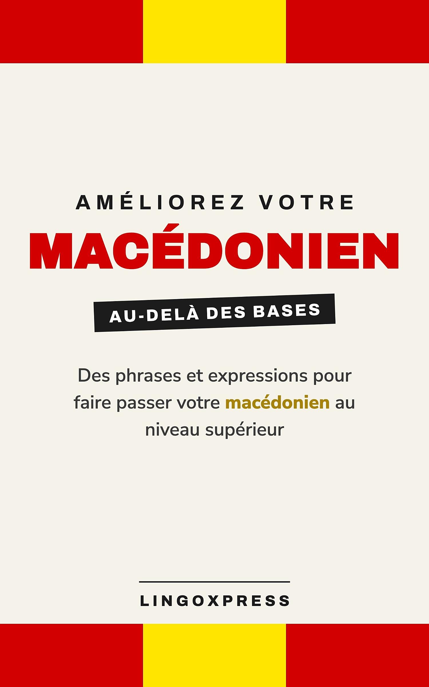 Améliorez votre macédonien