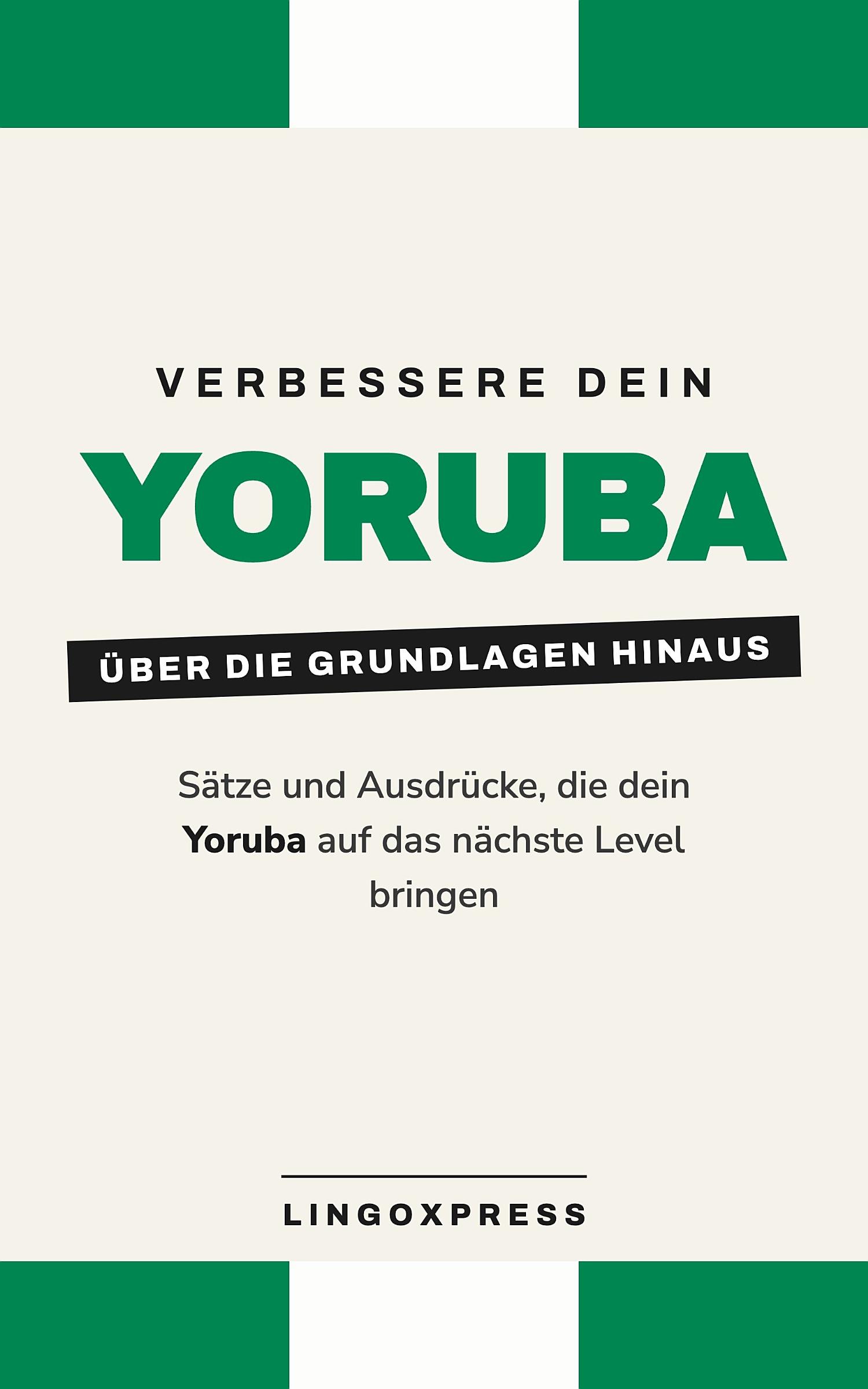 Verbessere dein Yoruba