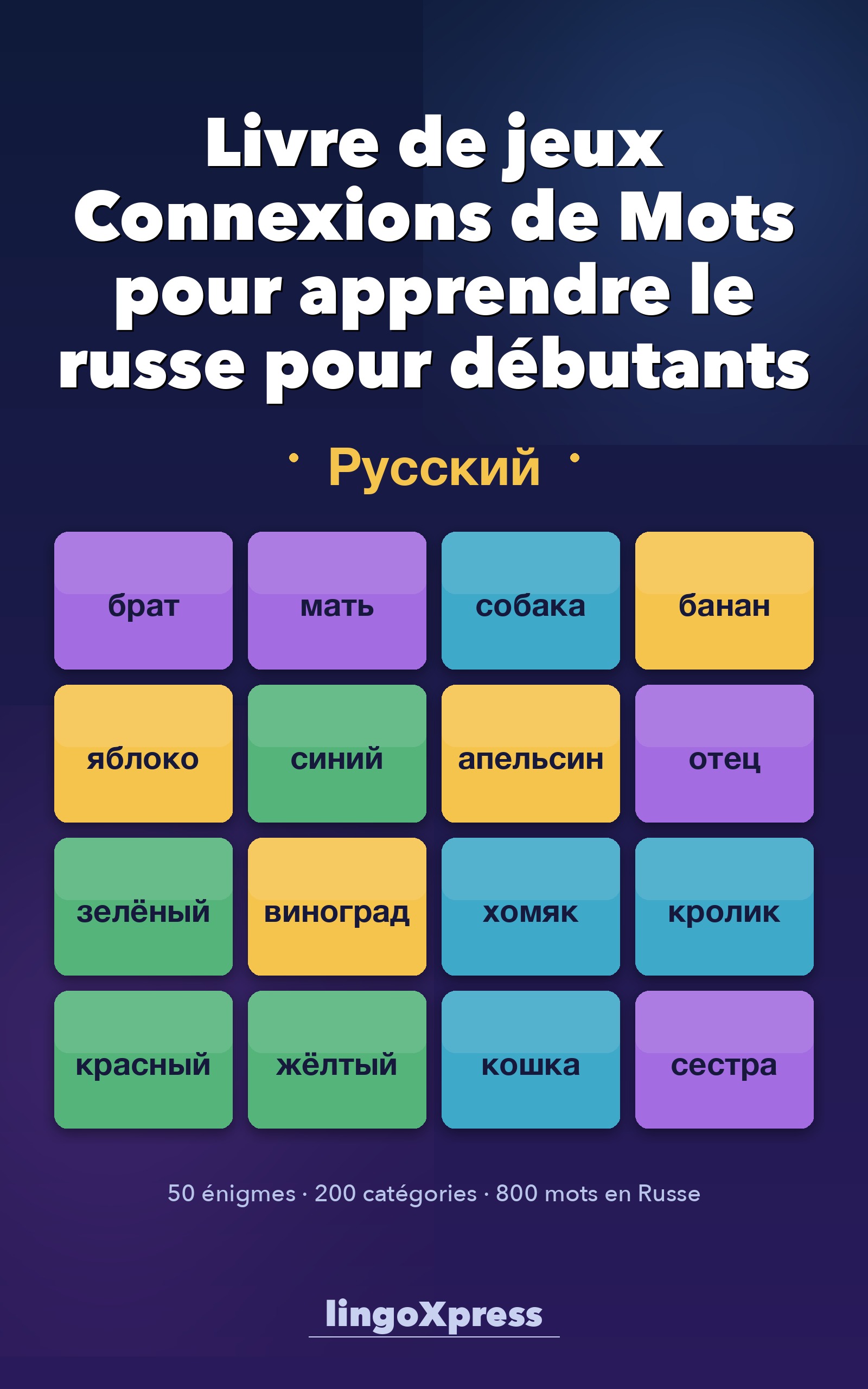 Livre de jeux Connexions de Mots pour apprendre le russe pour débutants